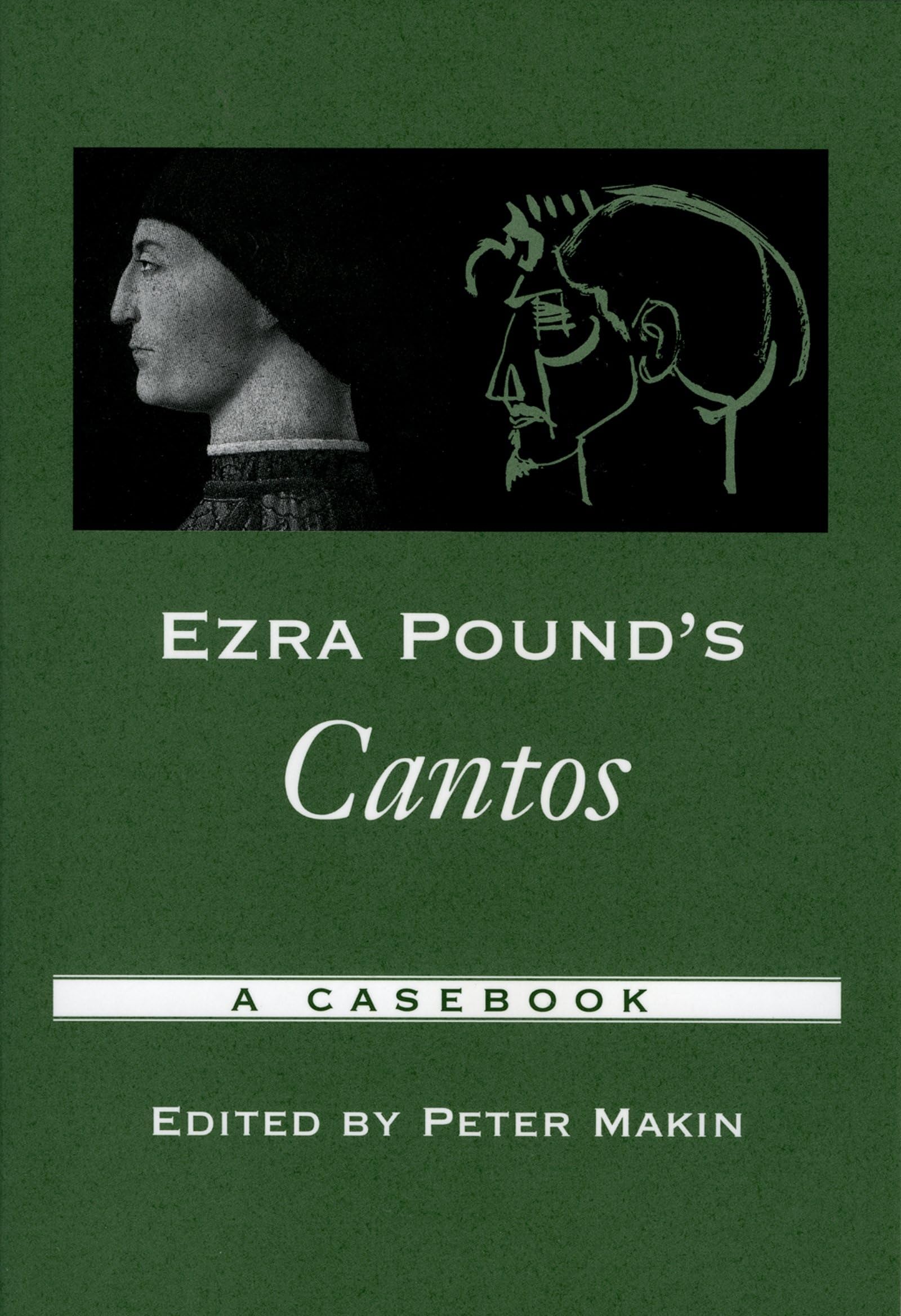 Ezra Pound'S Cantos: A Casebook (Casebooks In Criticism)