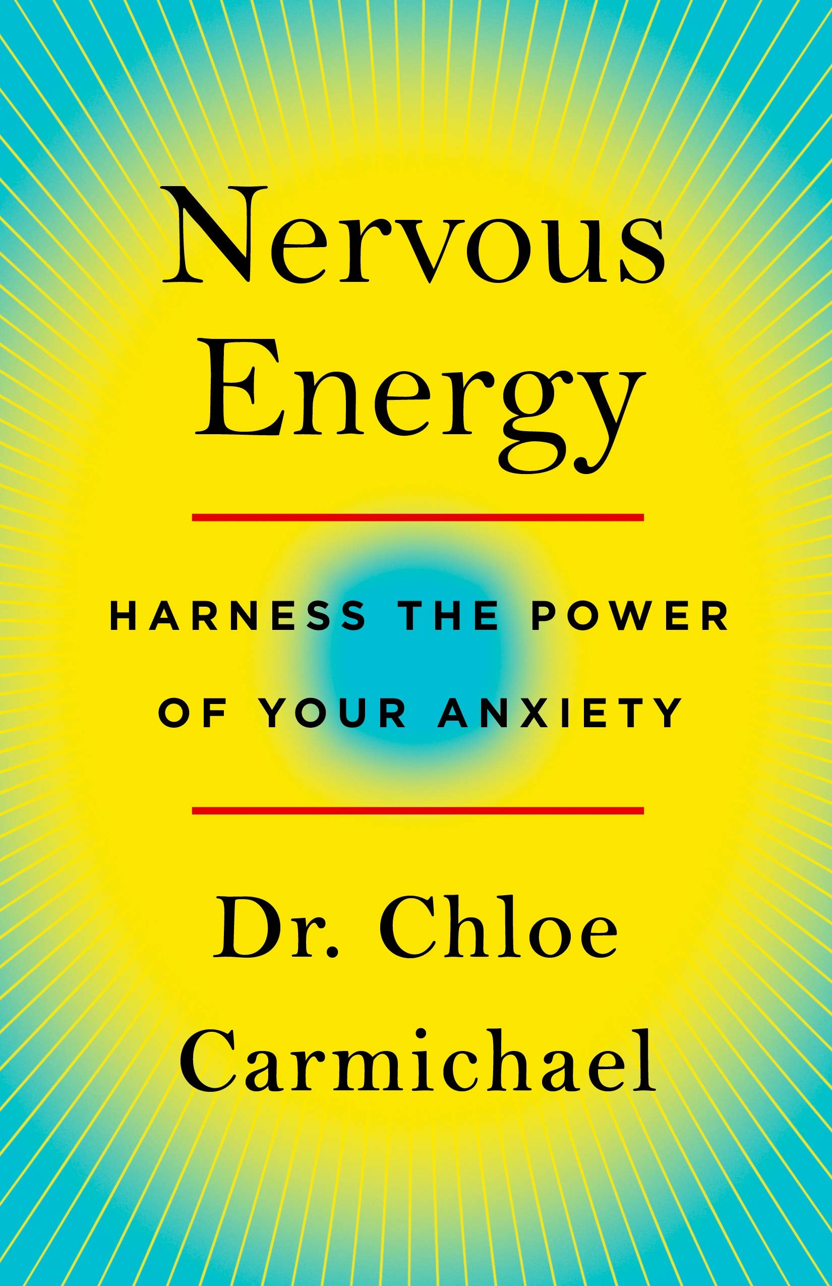 Nervous Energy: Harness the Power of Your Anxiety,Used