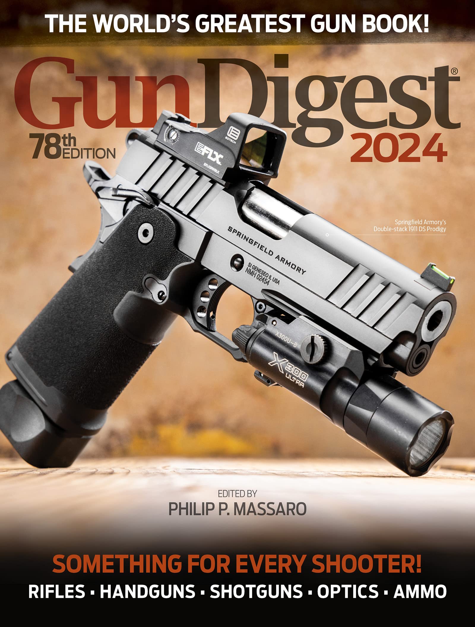 Gun Digest 2024, 78Th Edition,New