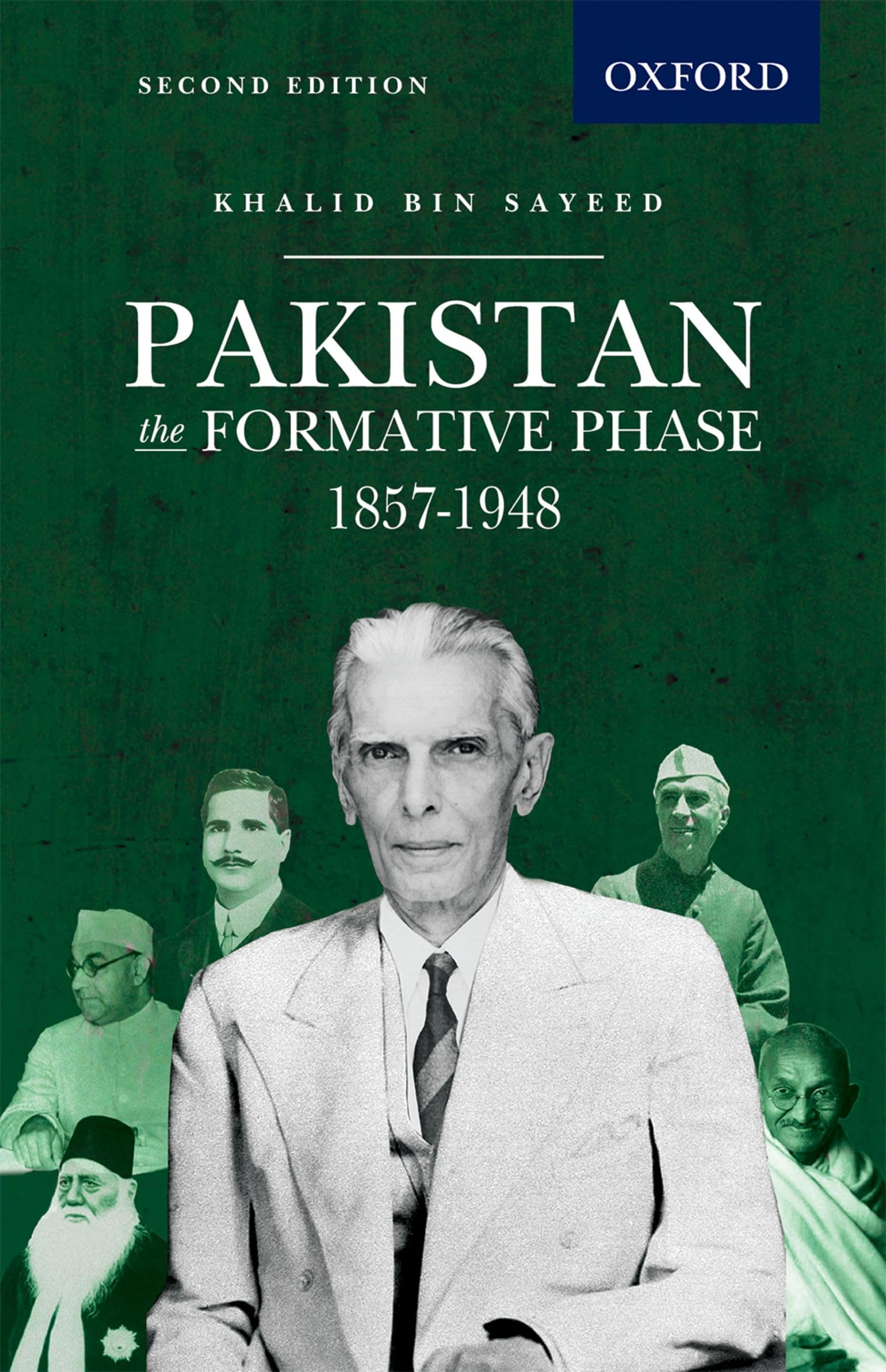 Pakistan The Formative Phase 18571948,New