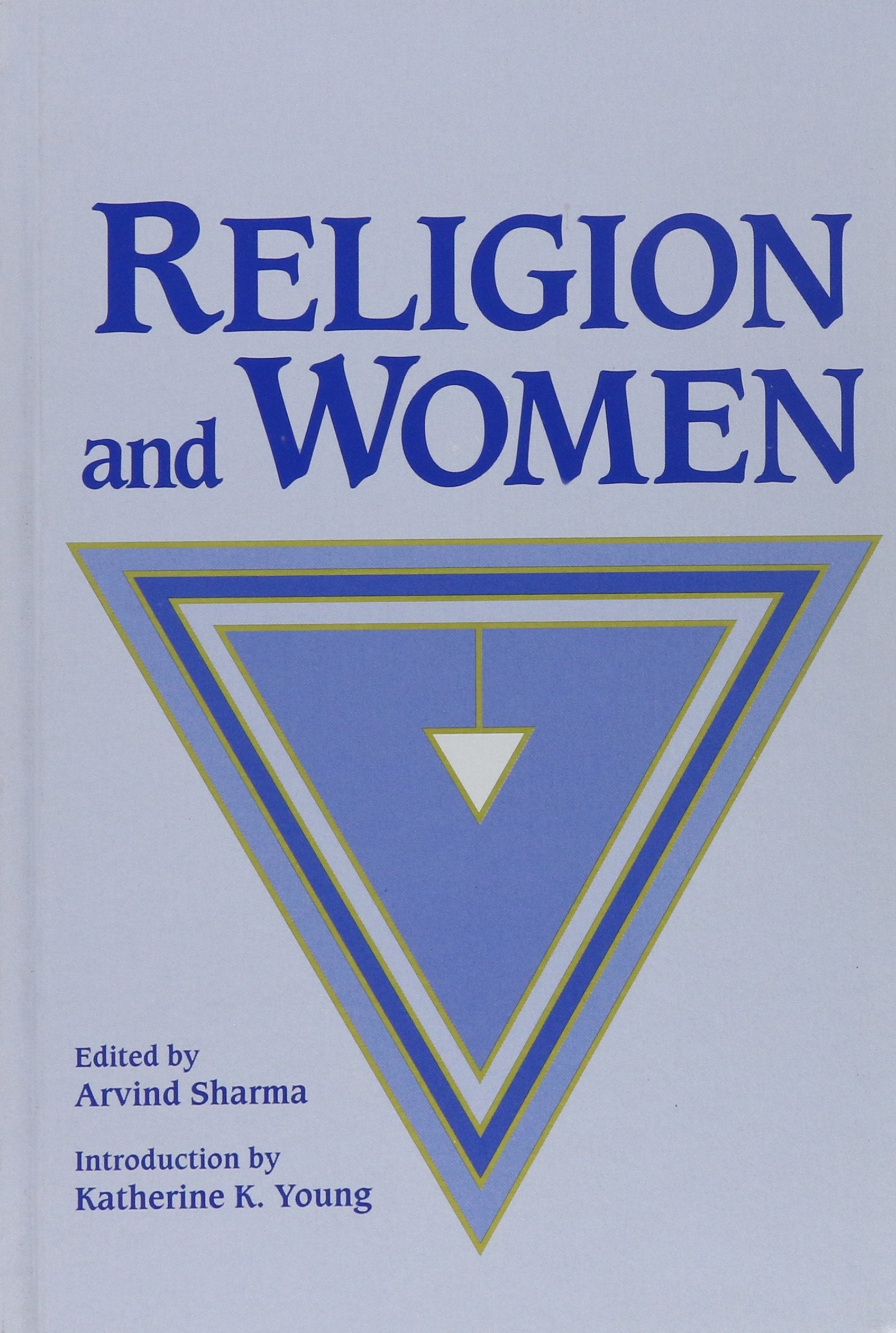 Religion and Women (McGill Studies in the History of Religions),Used