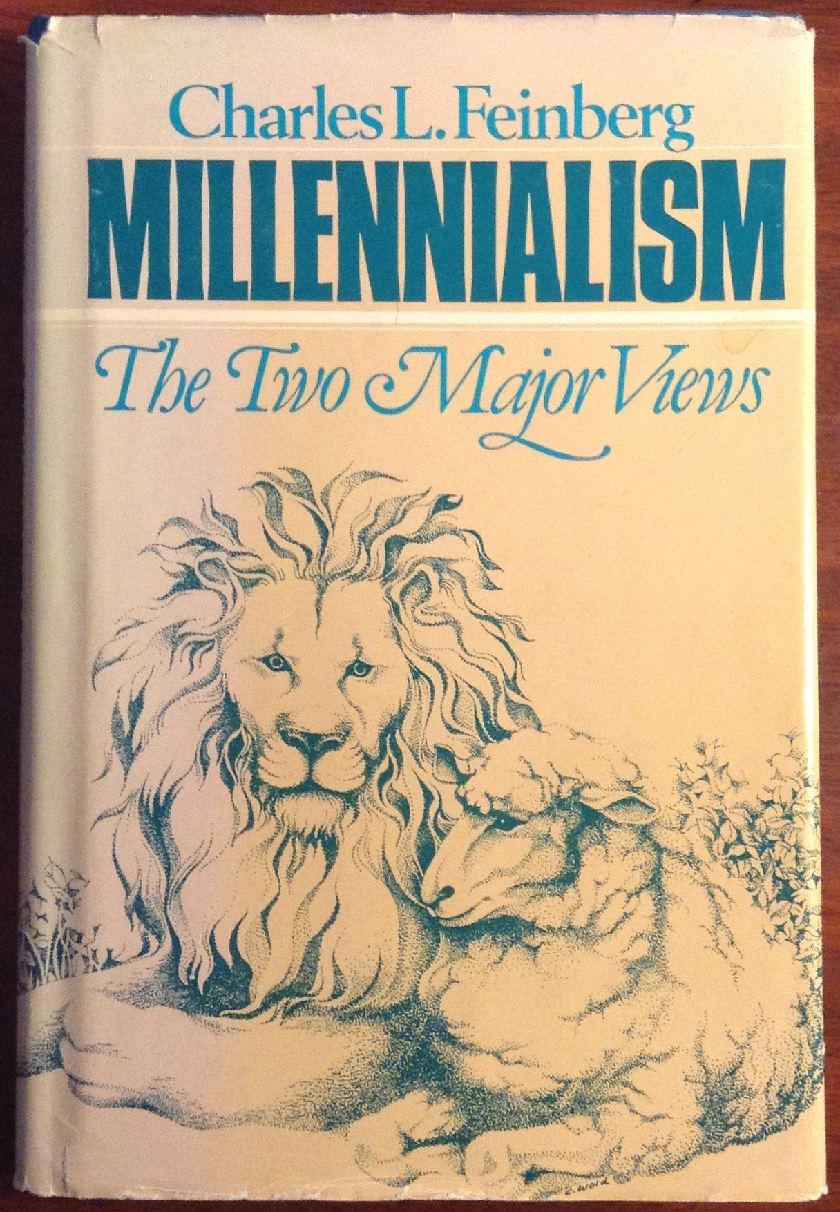 Millennialism, The Two Major Views: The Premillennial And Amillennial Systems Of Biblical Interpretation Analyzed & Compared,New