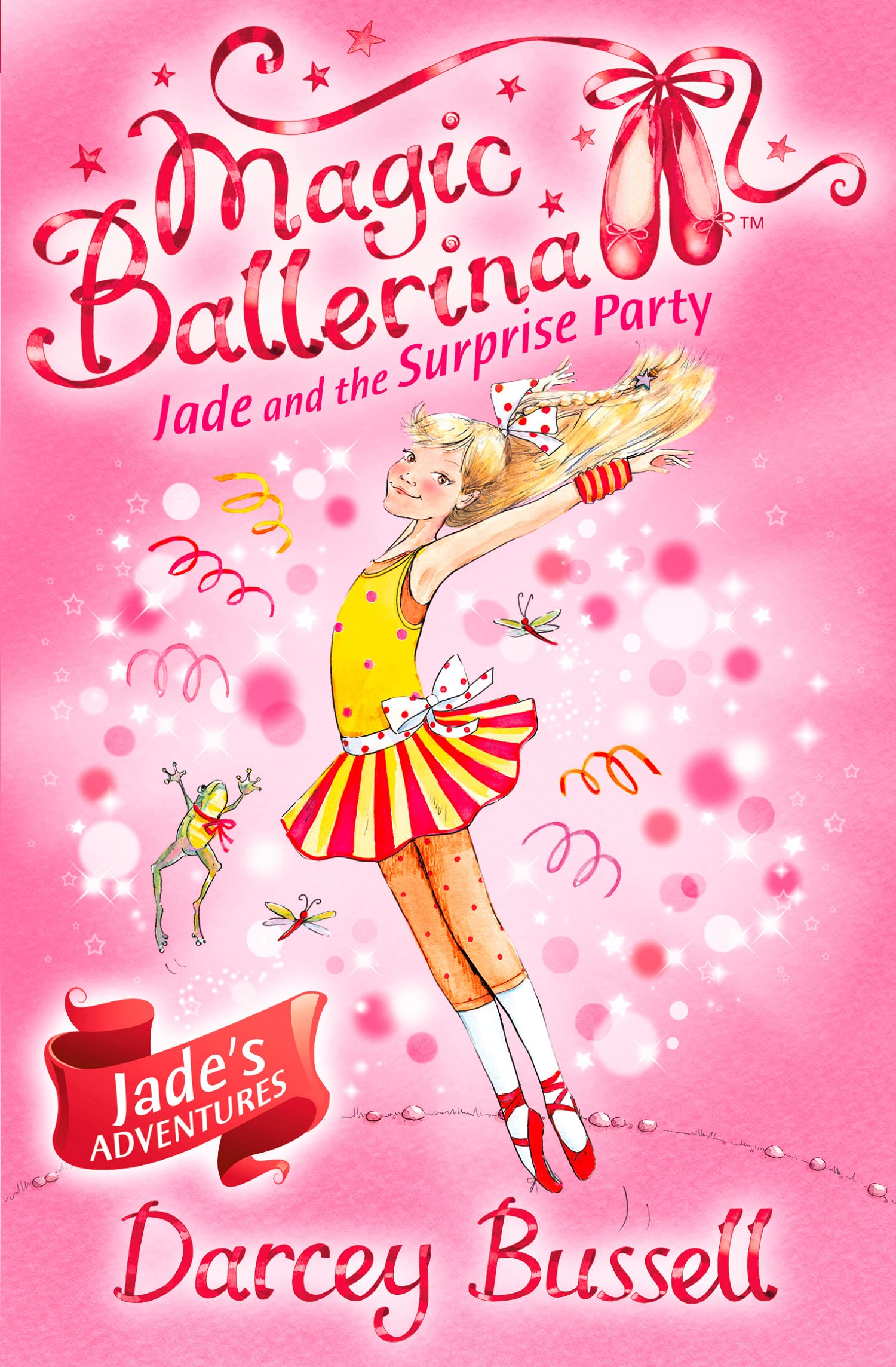 Jade and the Surprise Party (Magic Ballerina) (Book 20),Used