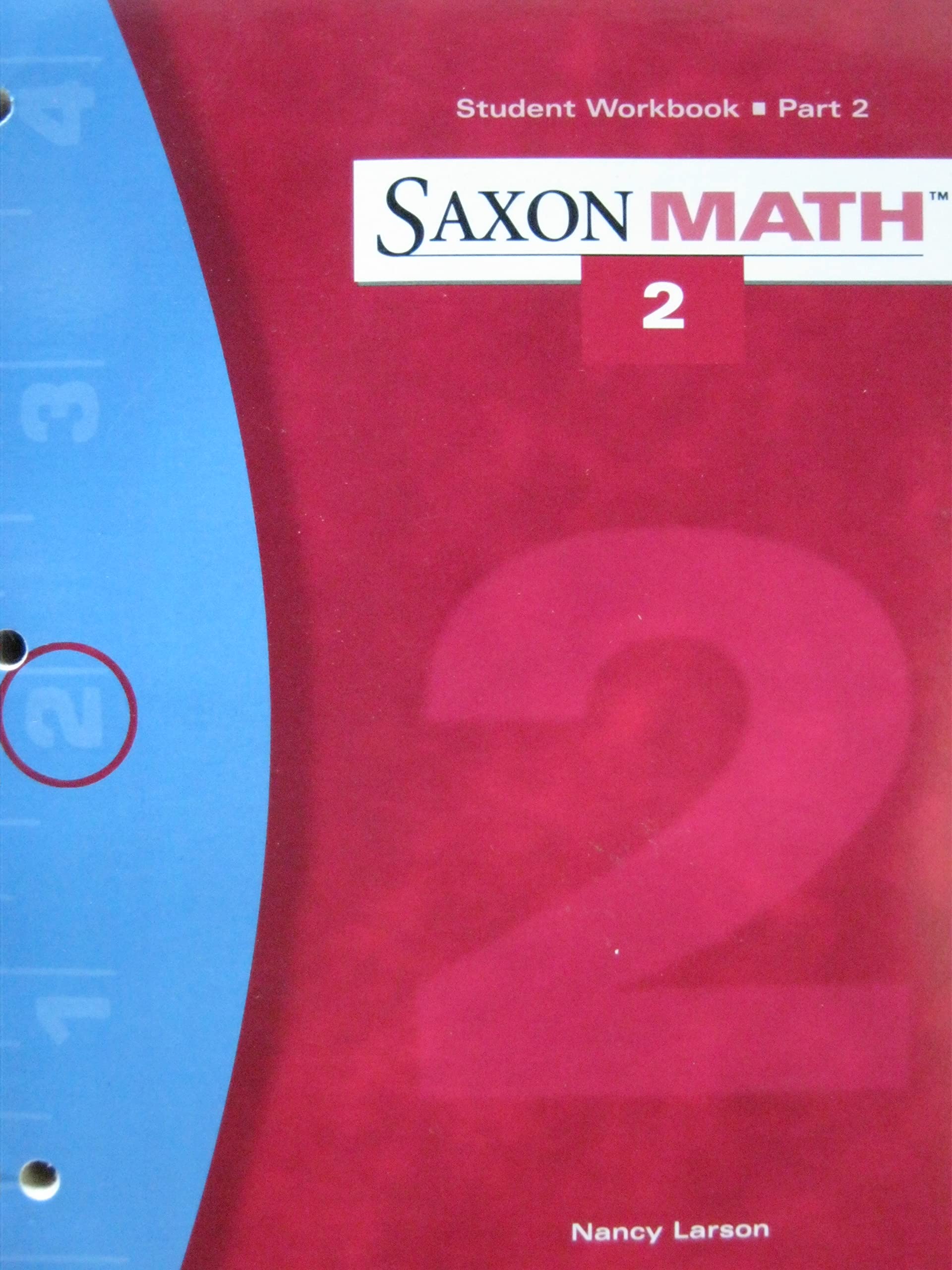 Student Workbook, Part 2 Saxon Math 2,Used