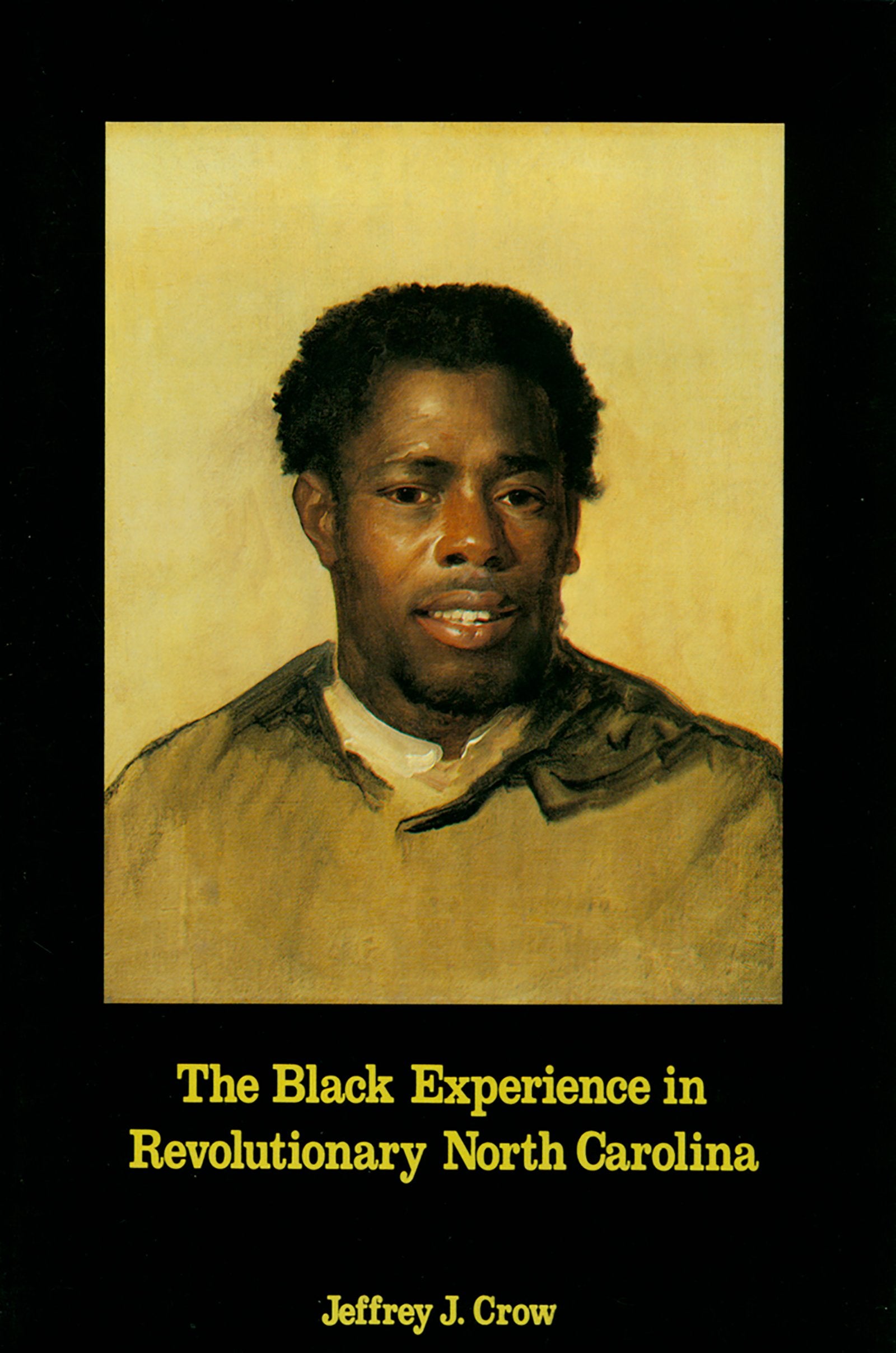 Black Experience in Revolutionary North Carolina,Used