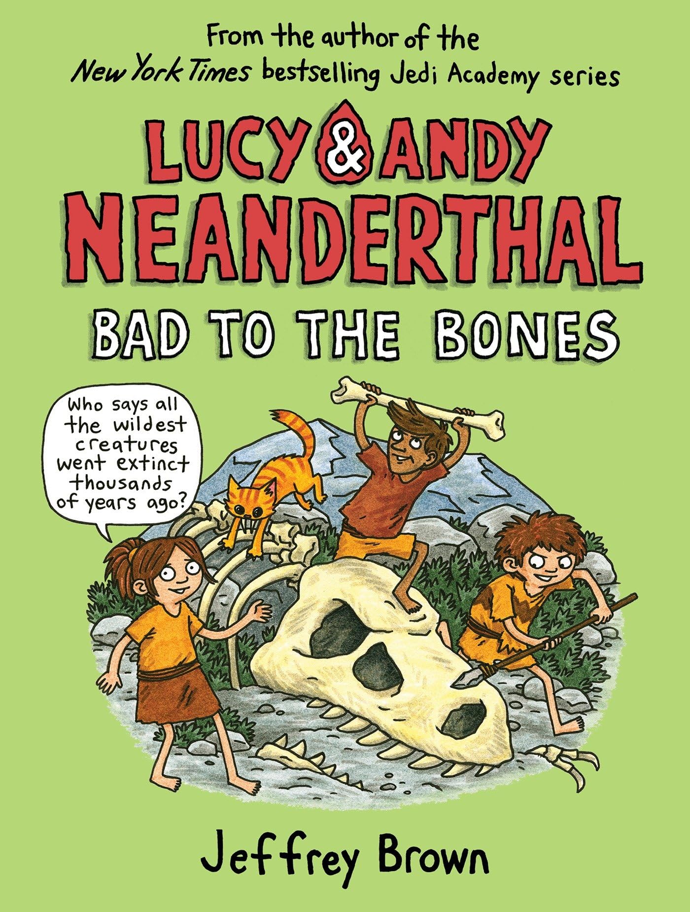 Lucy & Andy Neanderthal: Bad to the Bones (Lucy and Andy Neanderthal),Used