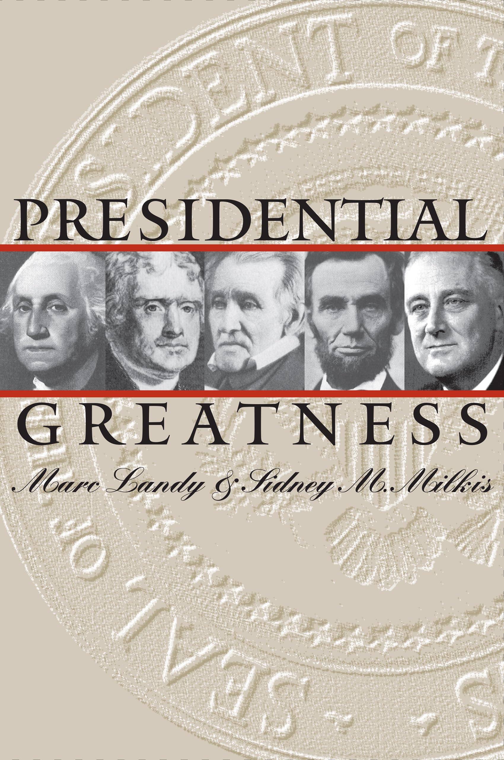 Presidential Greatness,Used