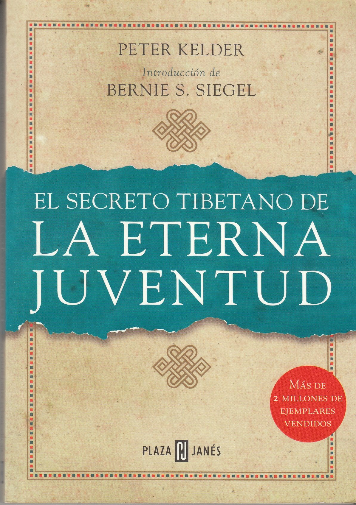 El Secreto Tibetano De La Eterna Juventud