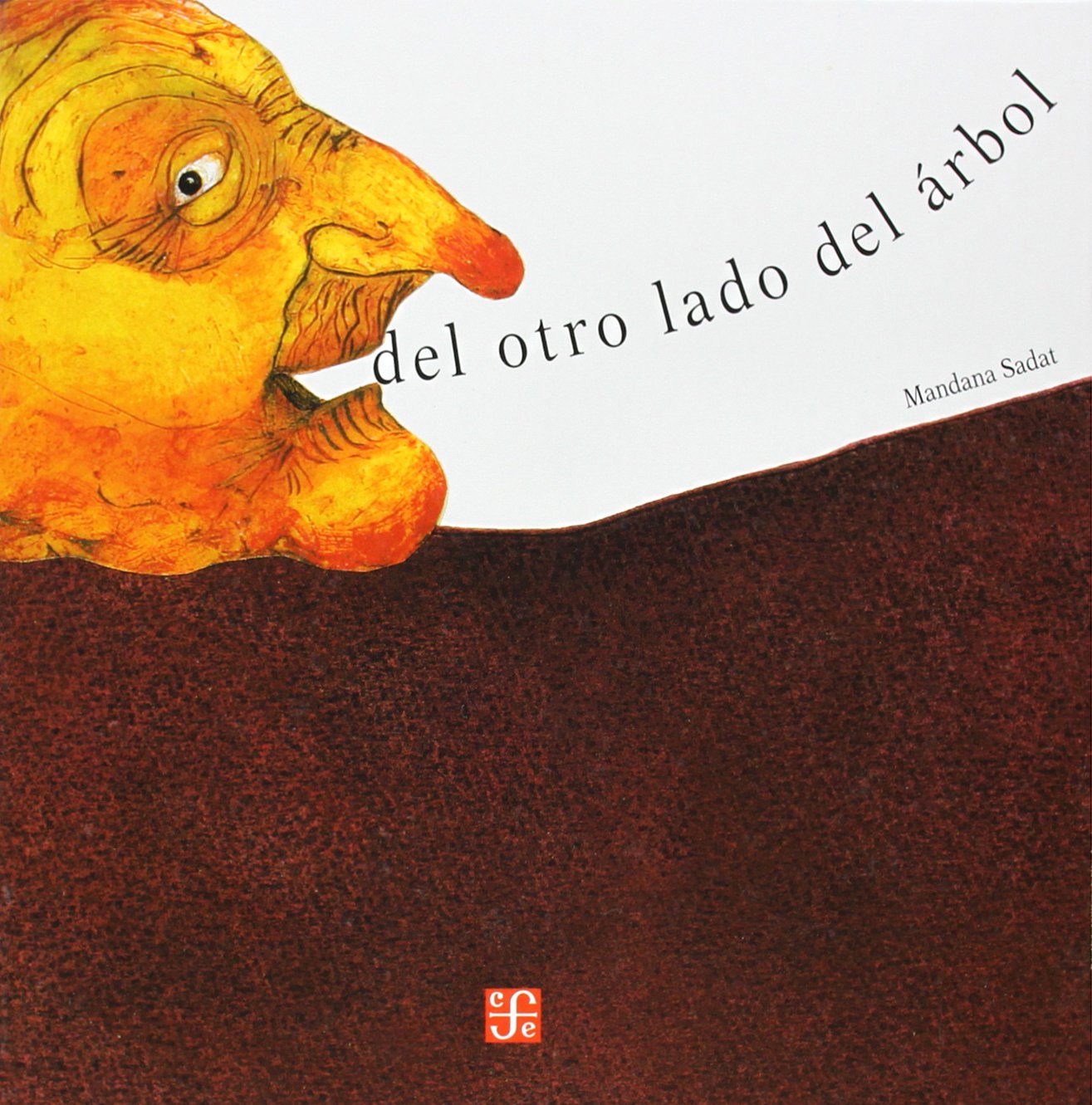 Del Otro Lado Del Rbol (Spanish Edition)