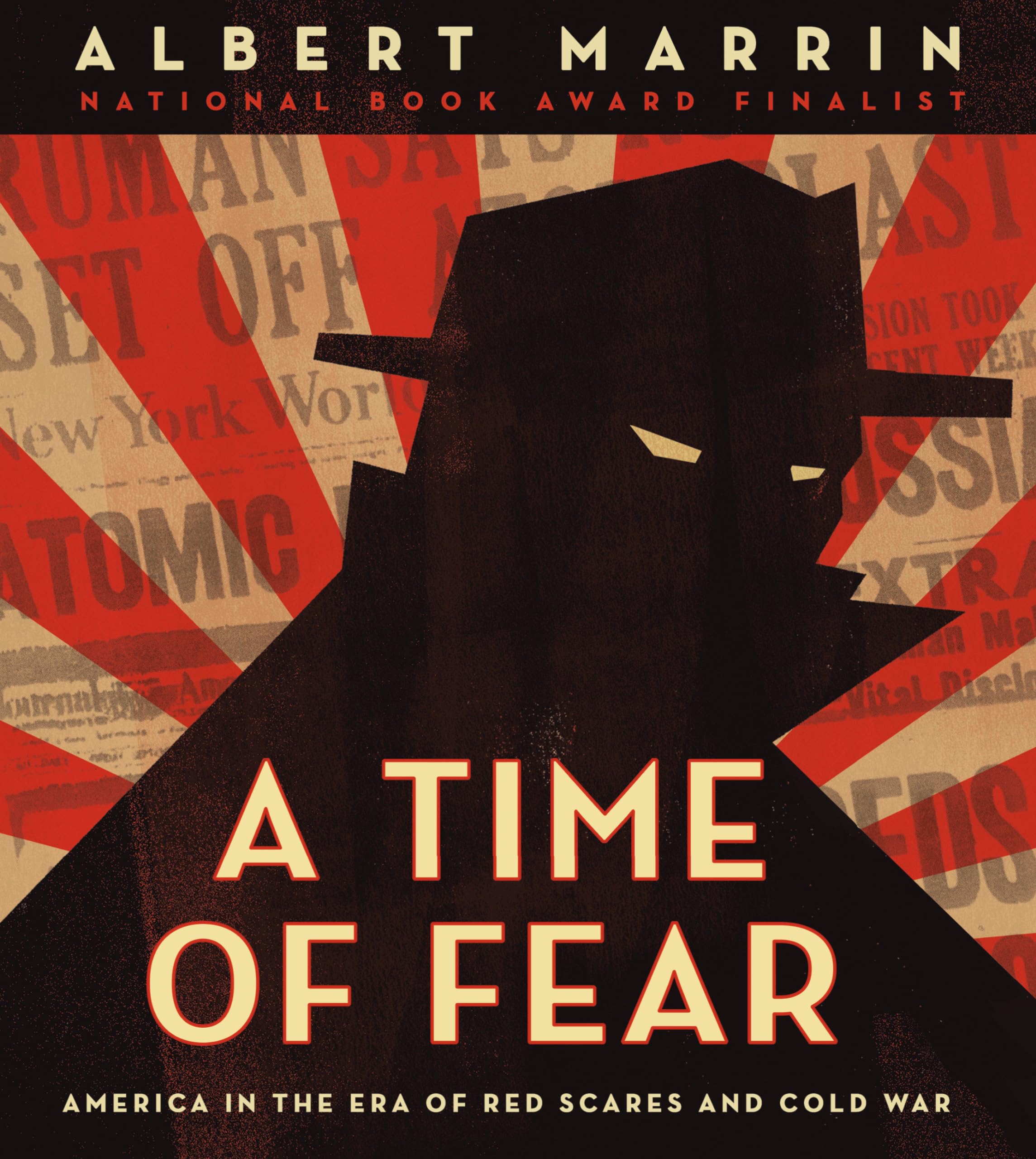 A Time of Fear: America in the Era of Red Scares and Cold War,Used