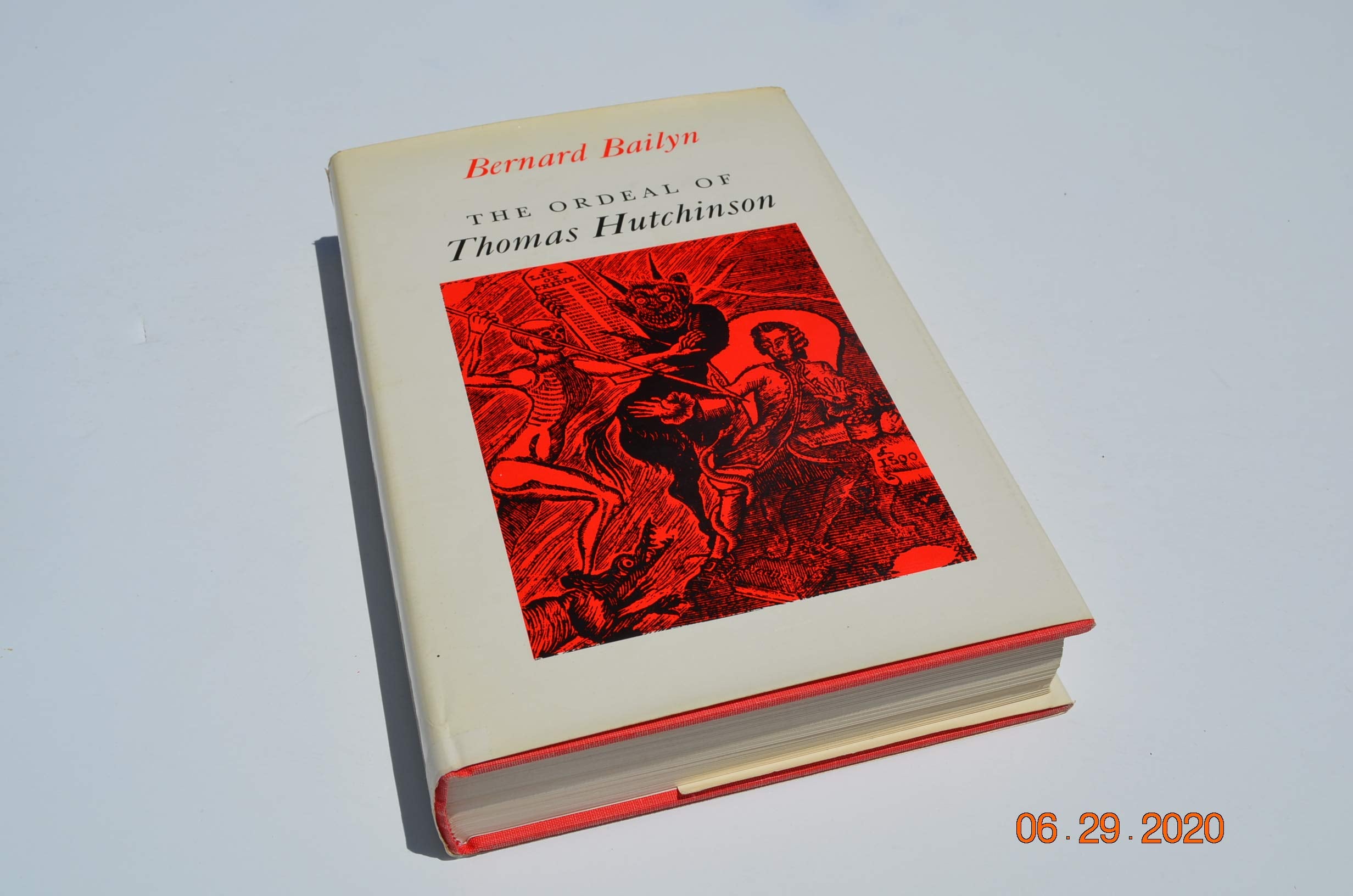 The Ordeal Of Thomas Hutchinson By Bernard Bailyn (1974) Hardcover,New
