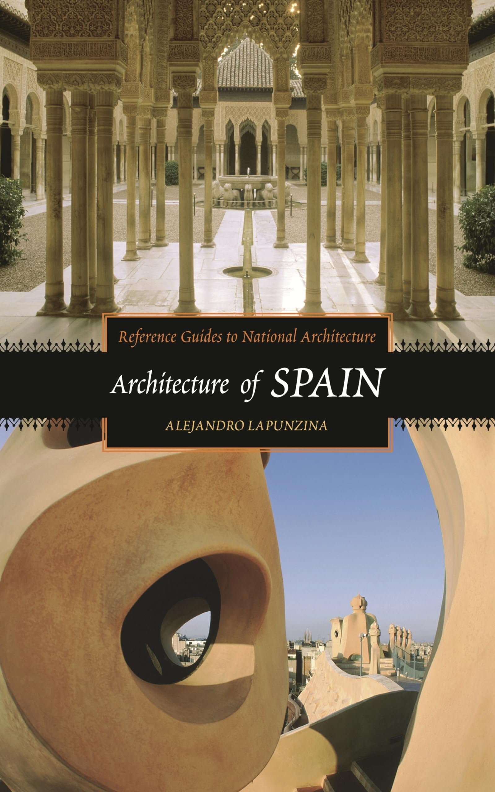 Architecture Of Spain (Reference Guides To National Architecture)