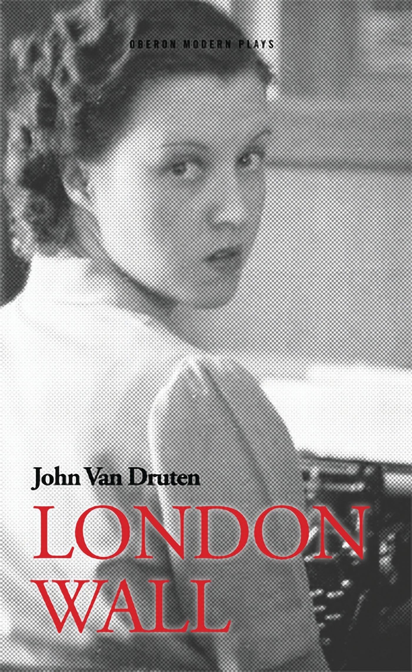 London Wall (Oberon Modern Plays),Used