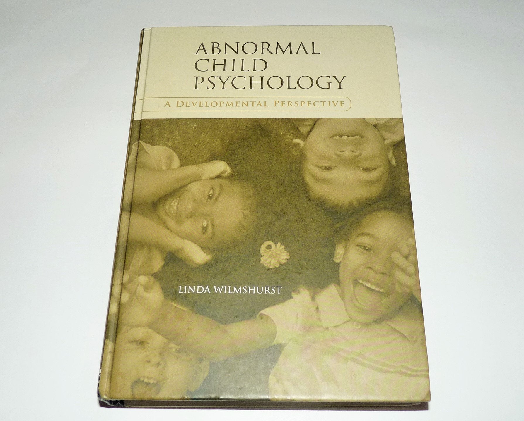 Abnormal Child Psychology: A Developmental Perspective,Used