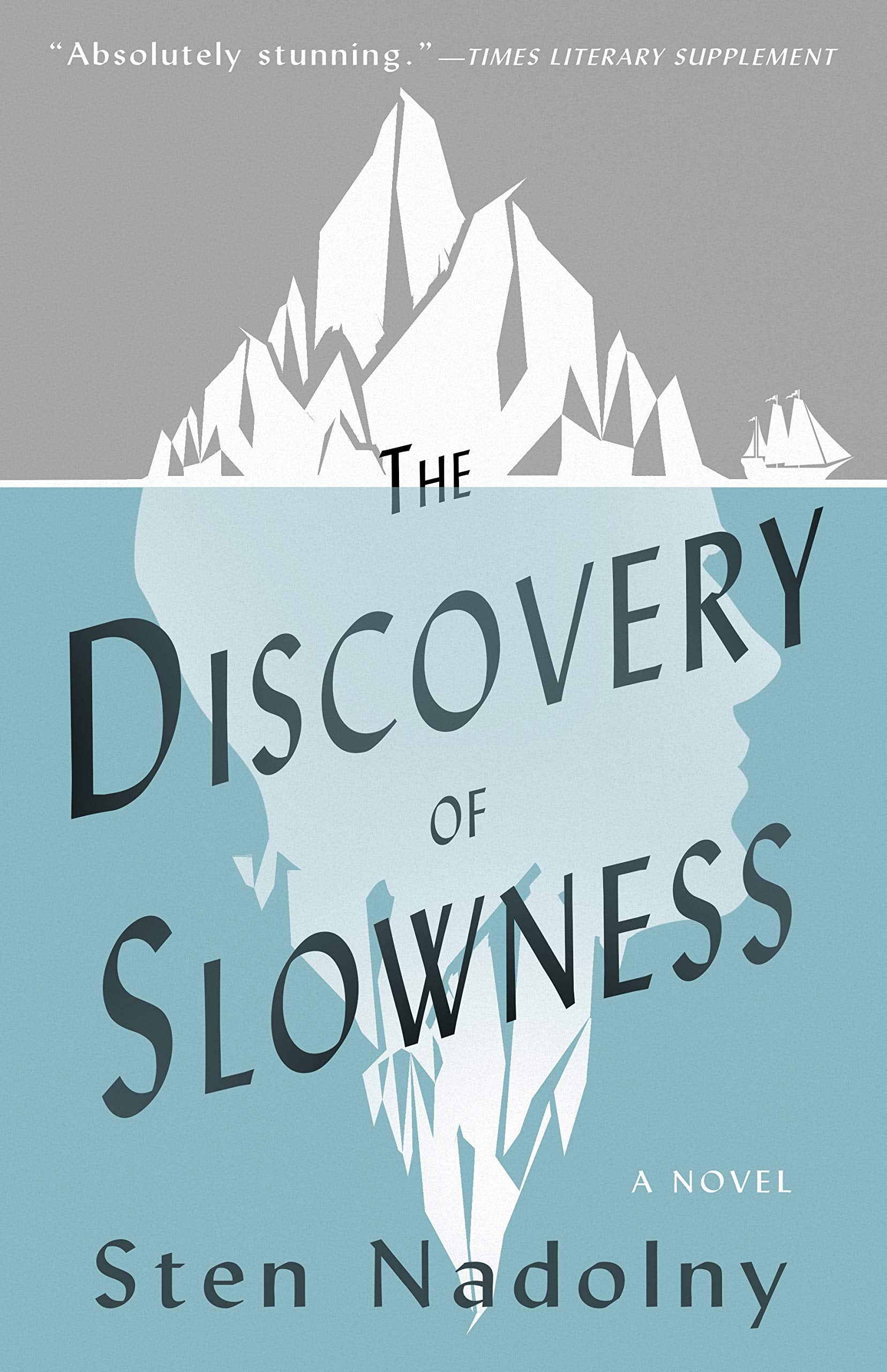 The Discovery of Slowness,New