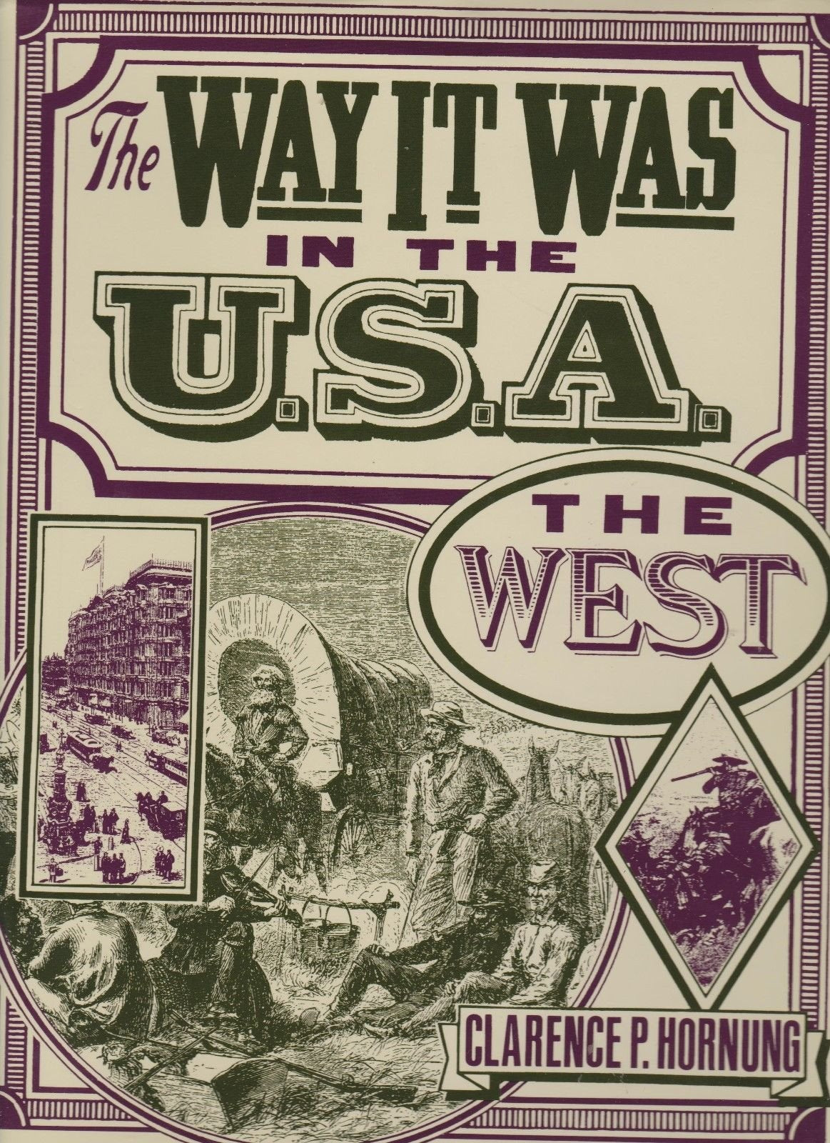 Way It Was: The West,Used