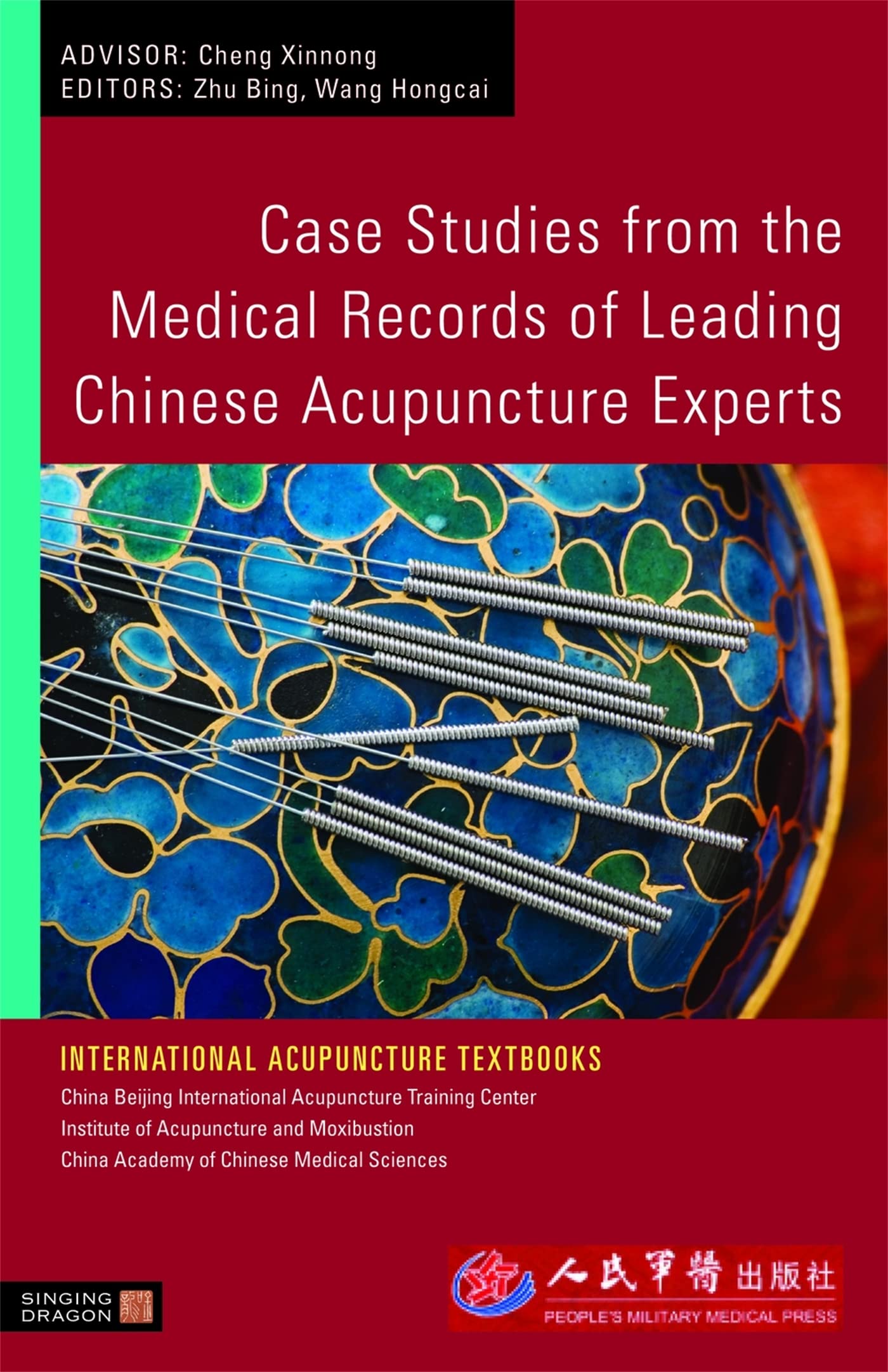 Case Studies From The Medical Records Of Leading Chinese Acupuncture Experts (International Acupuncture Textbooks),Used