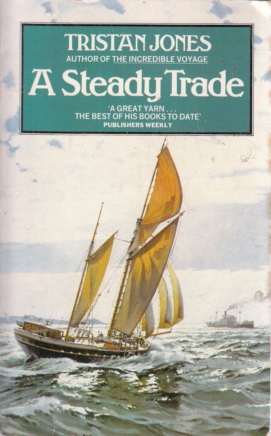 A steady trade: a boyhood at sea,Used