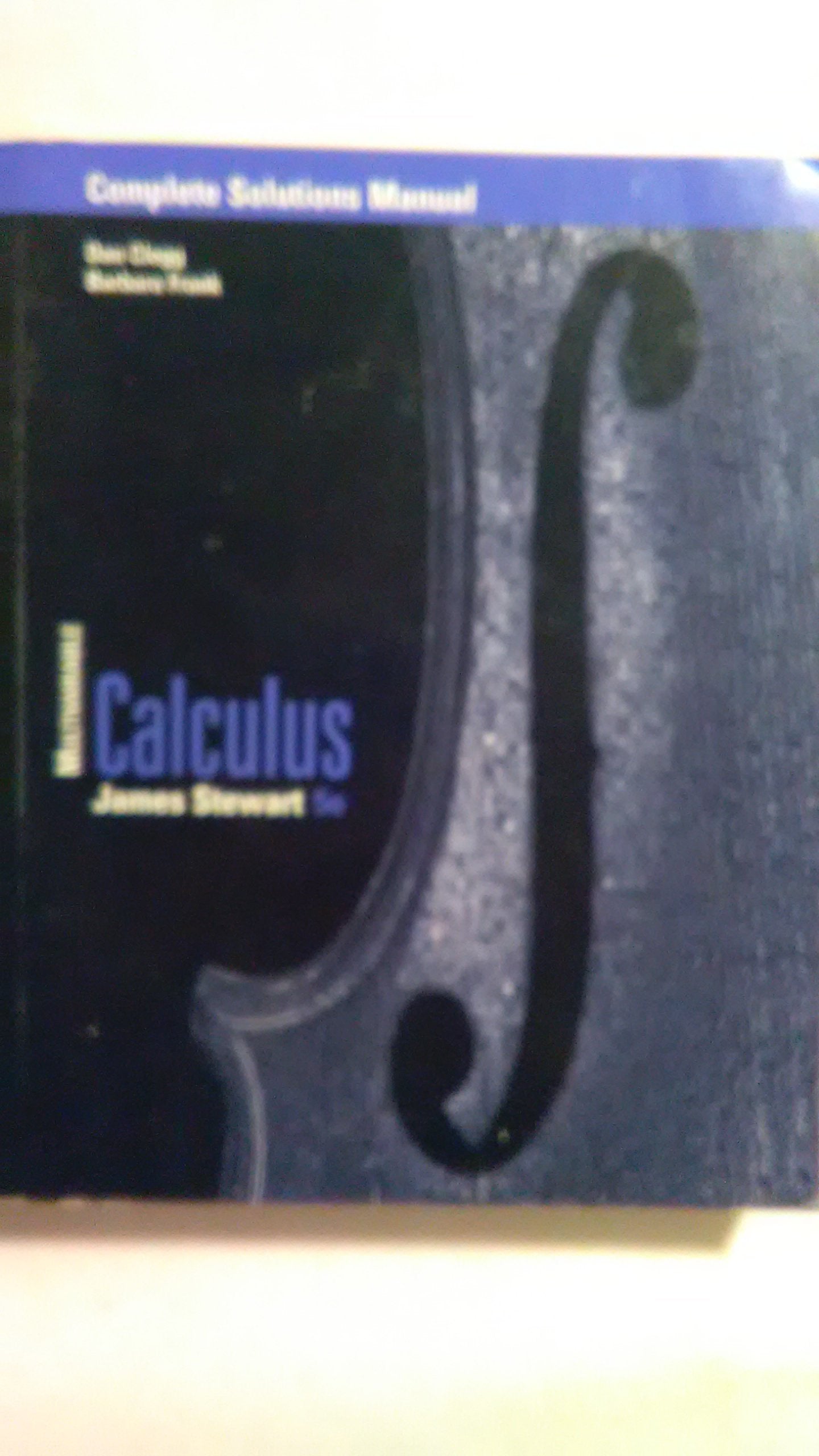 Calculus: Multivariable, Complete Solutions Manual, 5th Edition,Used