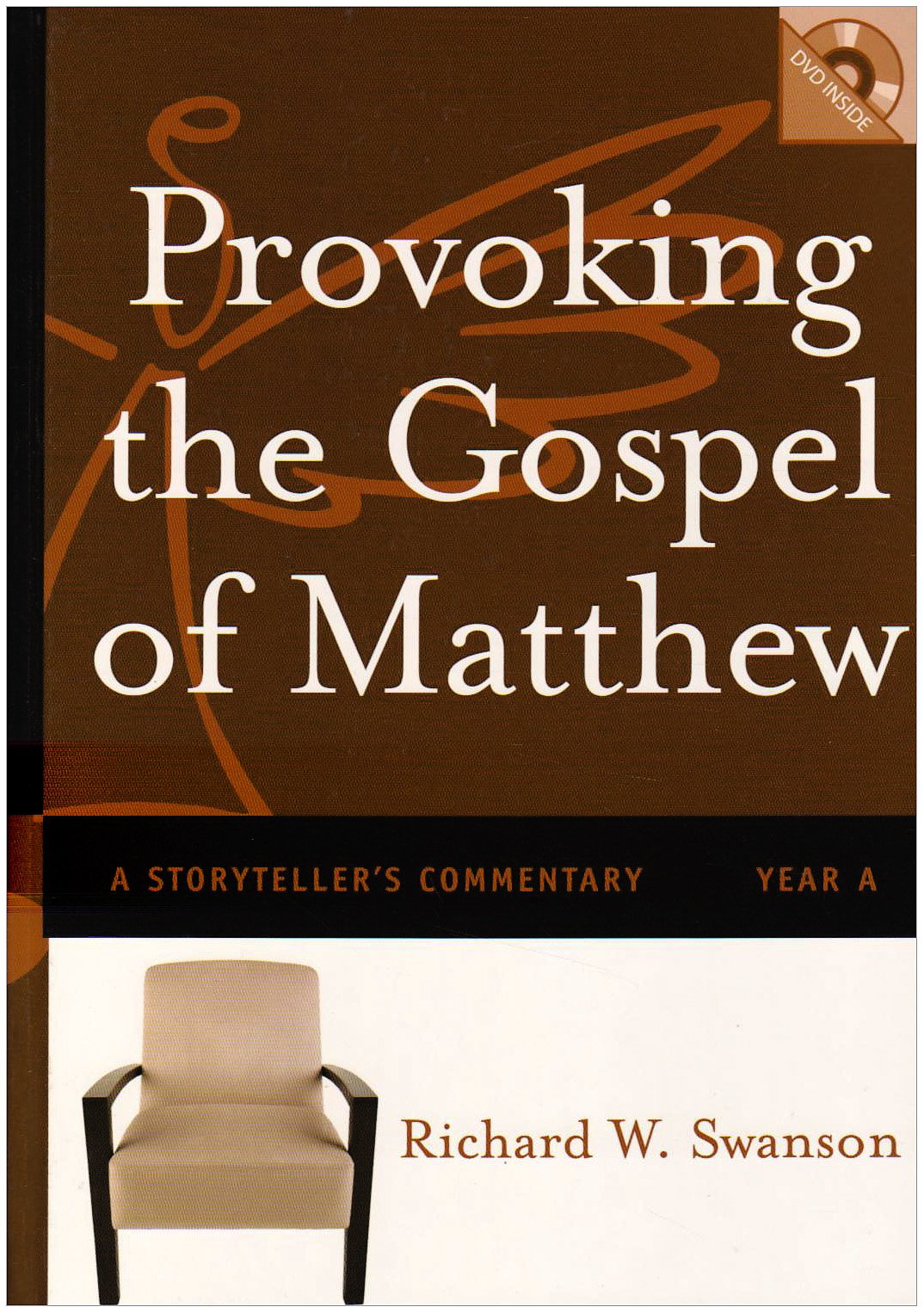 Provoking The Gospel Of Matthew: A Storytellers Commentary, Year A-new
