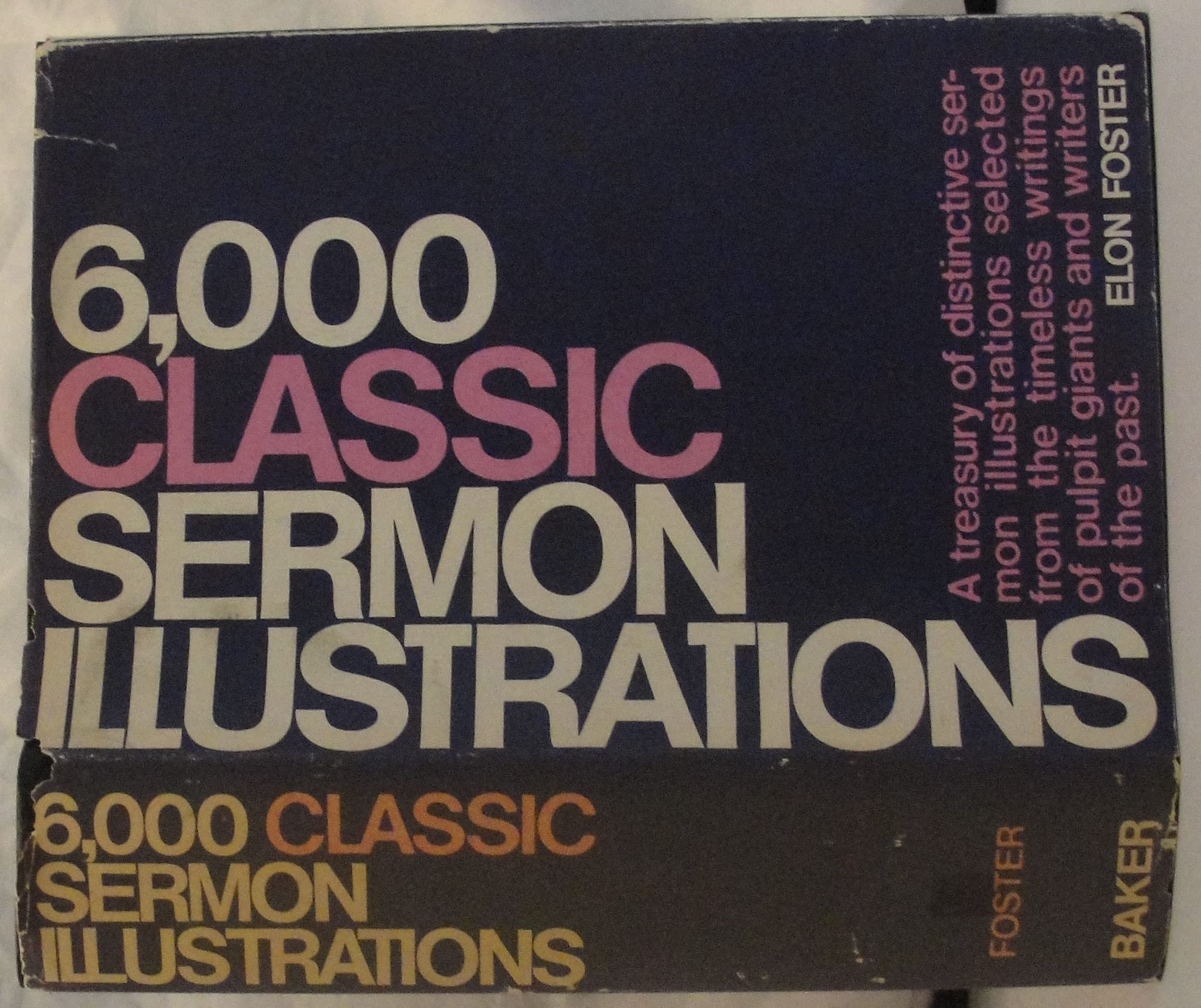 6,000 classic sermon illustrations;: A companion volume to 6,000 sermon illustrations,Used