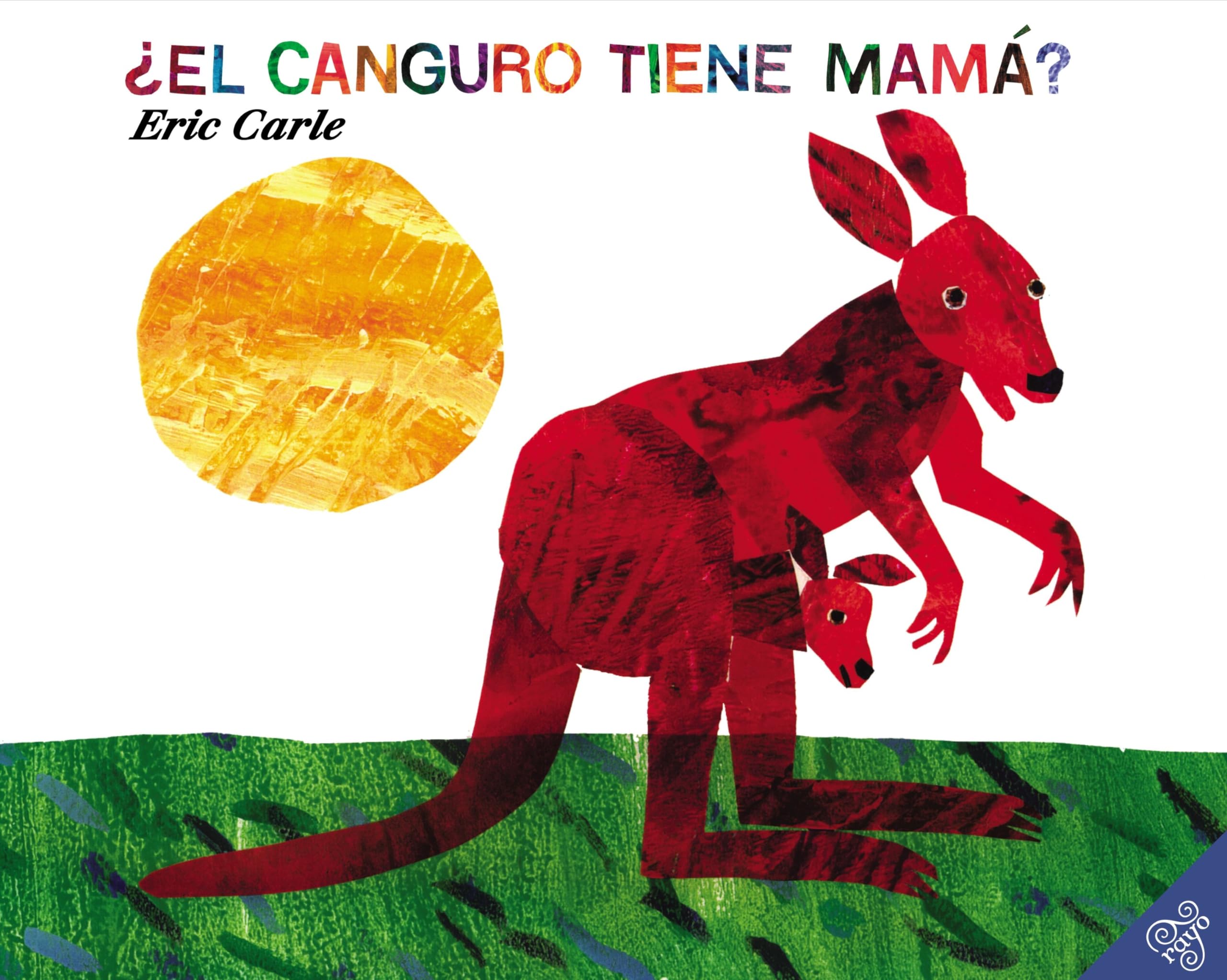 El canguro tiene mama? (Spanish edition) (Does a Kangaroo Have a Mother, Too?),Used