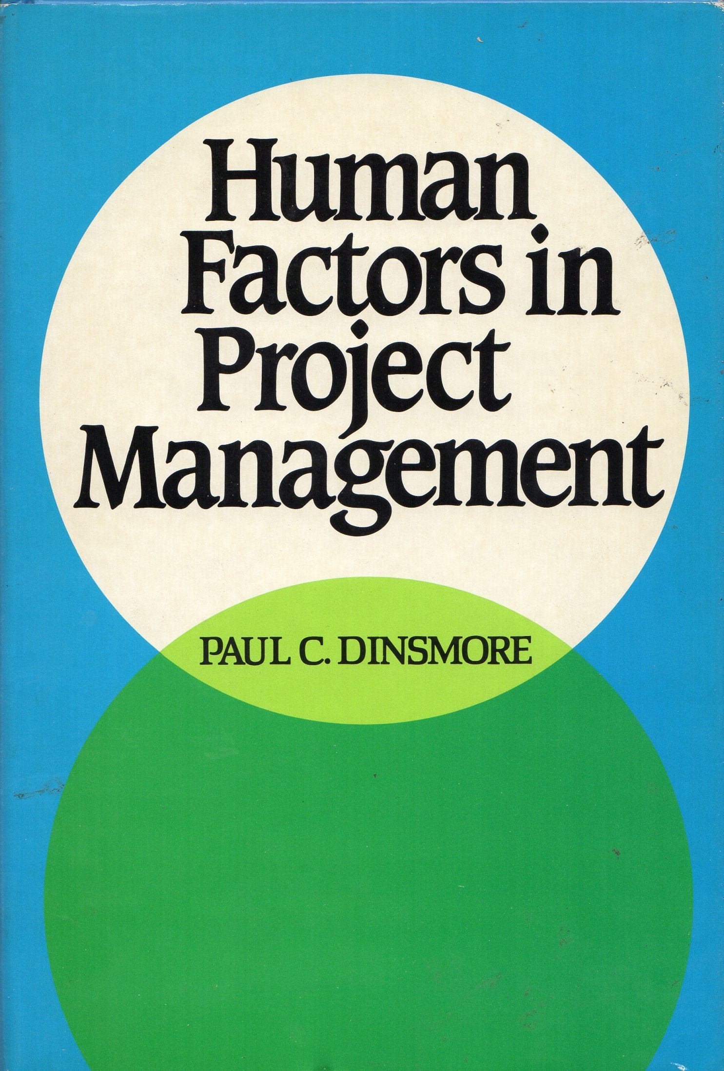 Human Factors in Project Management,Used