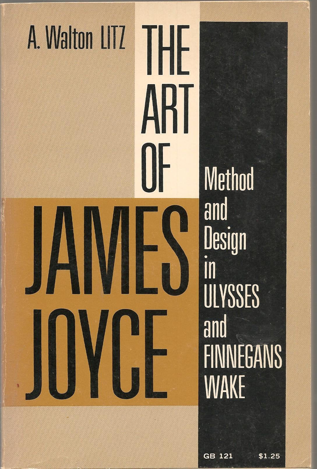 Art of James Joyce: Method and Design in Ulysses and Finnegans Wake (Galaxy Books),Used