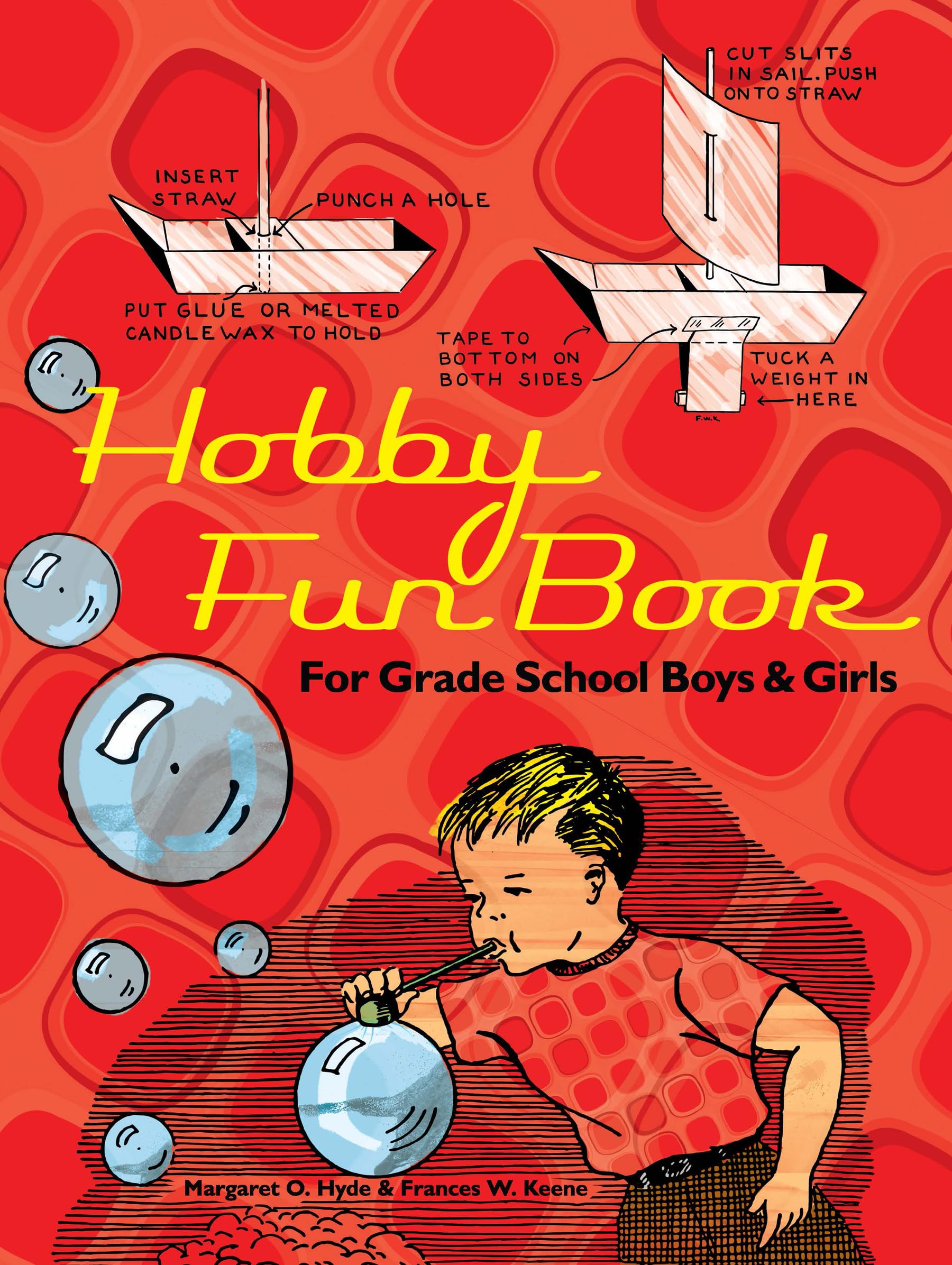 Hobby Fun Book: For Grade School Boys and Girls (Dover Kids Activity Books),Used