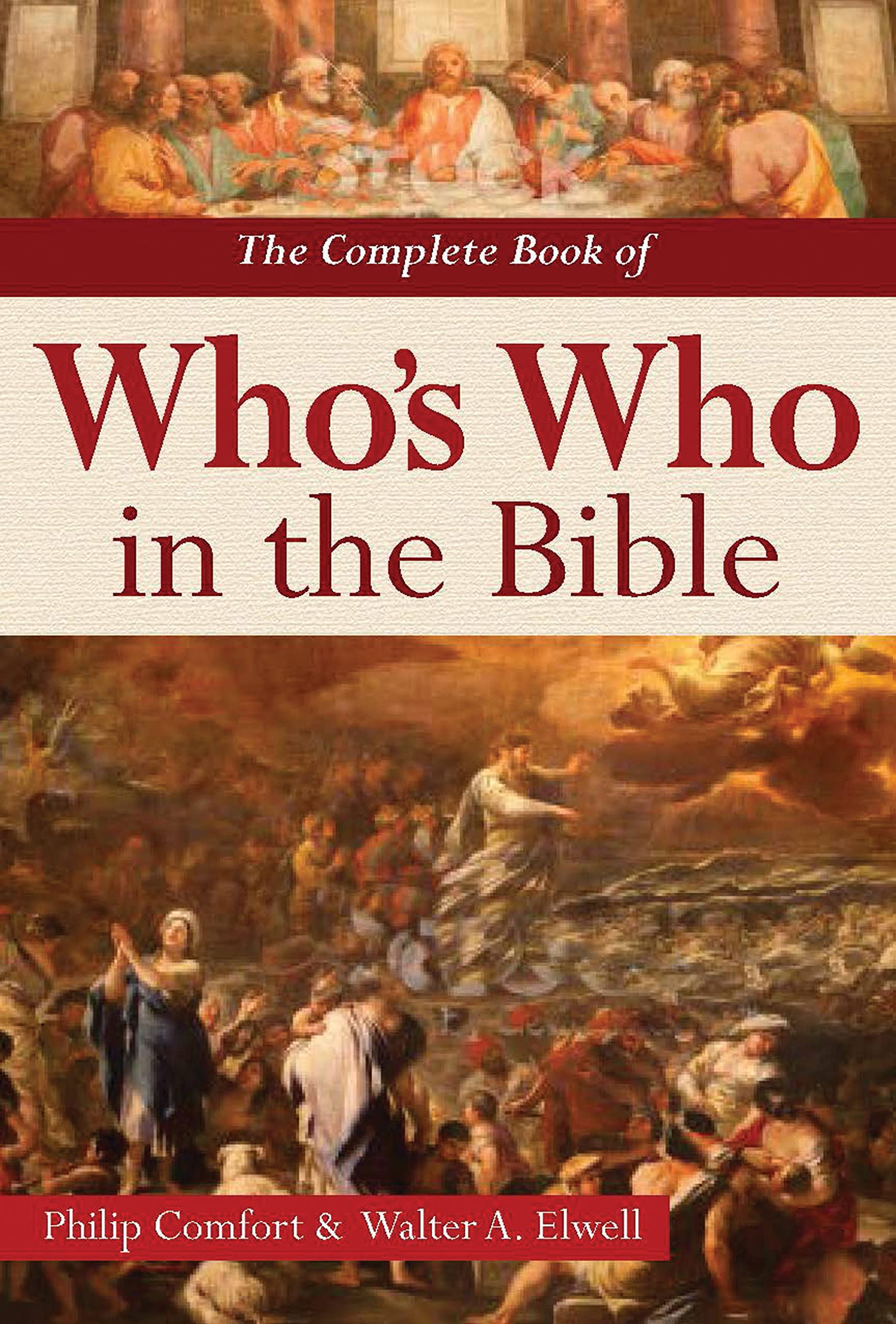The Complete Book Of Who'S Who In The Bible