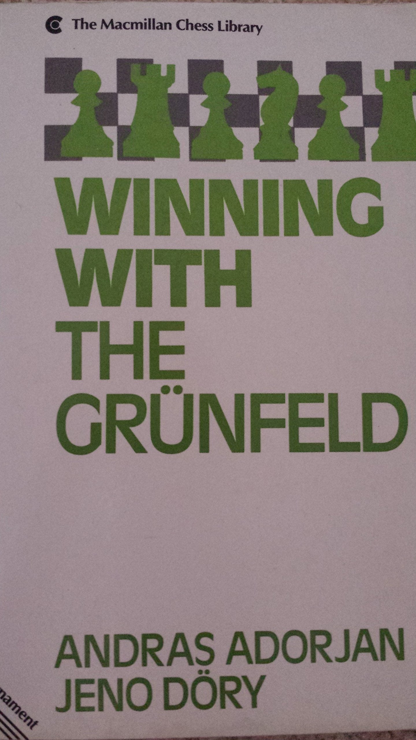 Winning With the Grunfeld (Macmillan Chess Library),Used