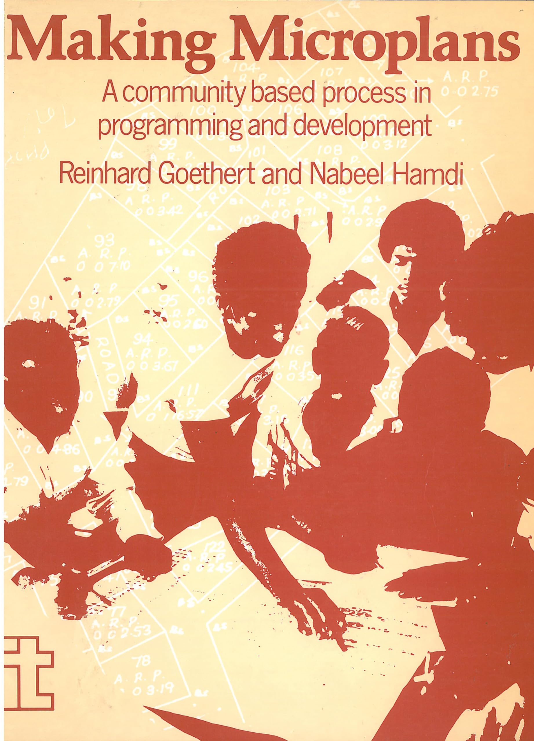 Making Microplans: A community based process in programming and development (Documento Tecnico del Ide),New