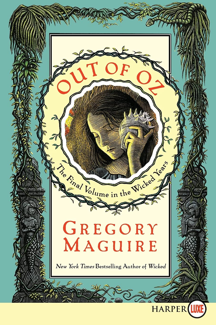 Out Of Oz: Large Print Edition For Accessibility (Wicked Years, 4)