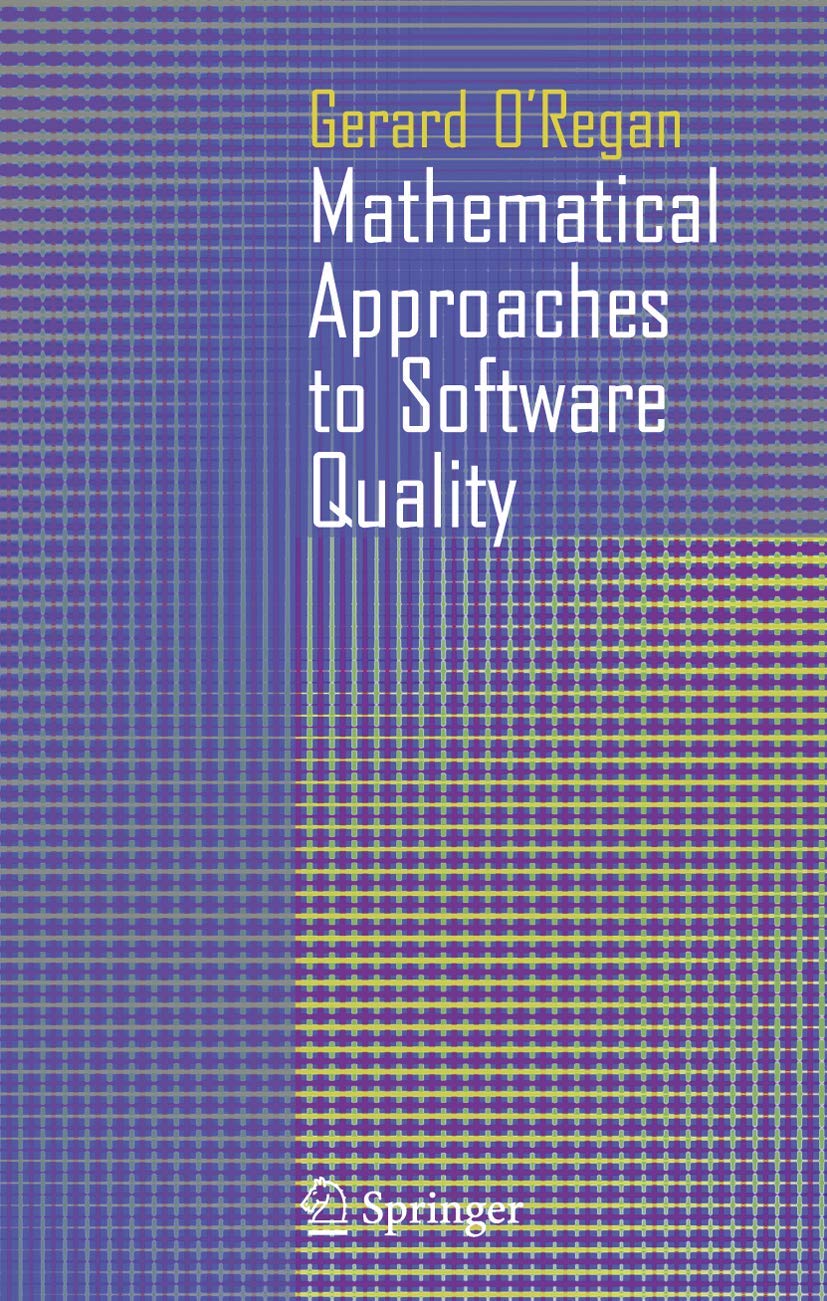 Mathematical Approaches To Software Quality,Used