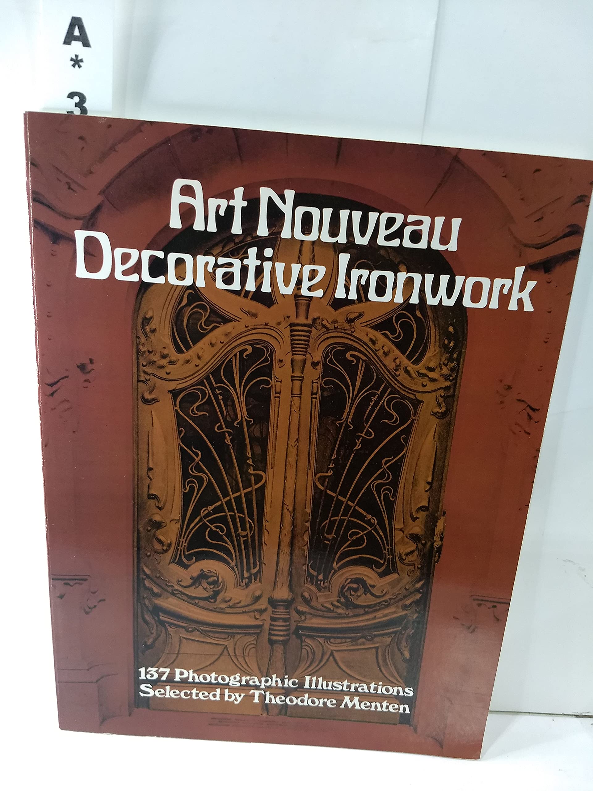 Art Nouveau Decorative Ironwork (Dover Jewelry And Metalwork),Used