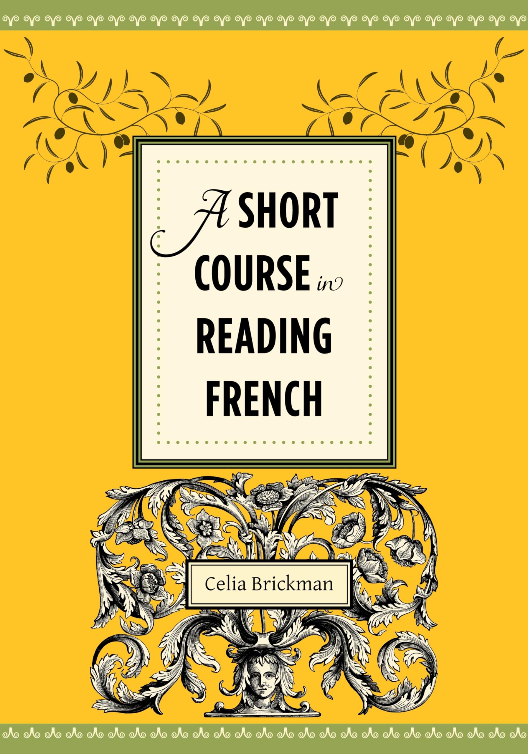 A Short Course in Reading French,Used
