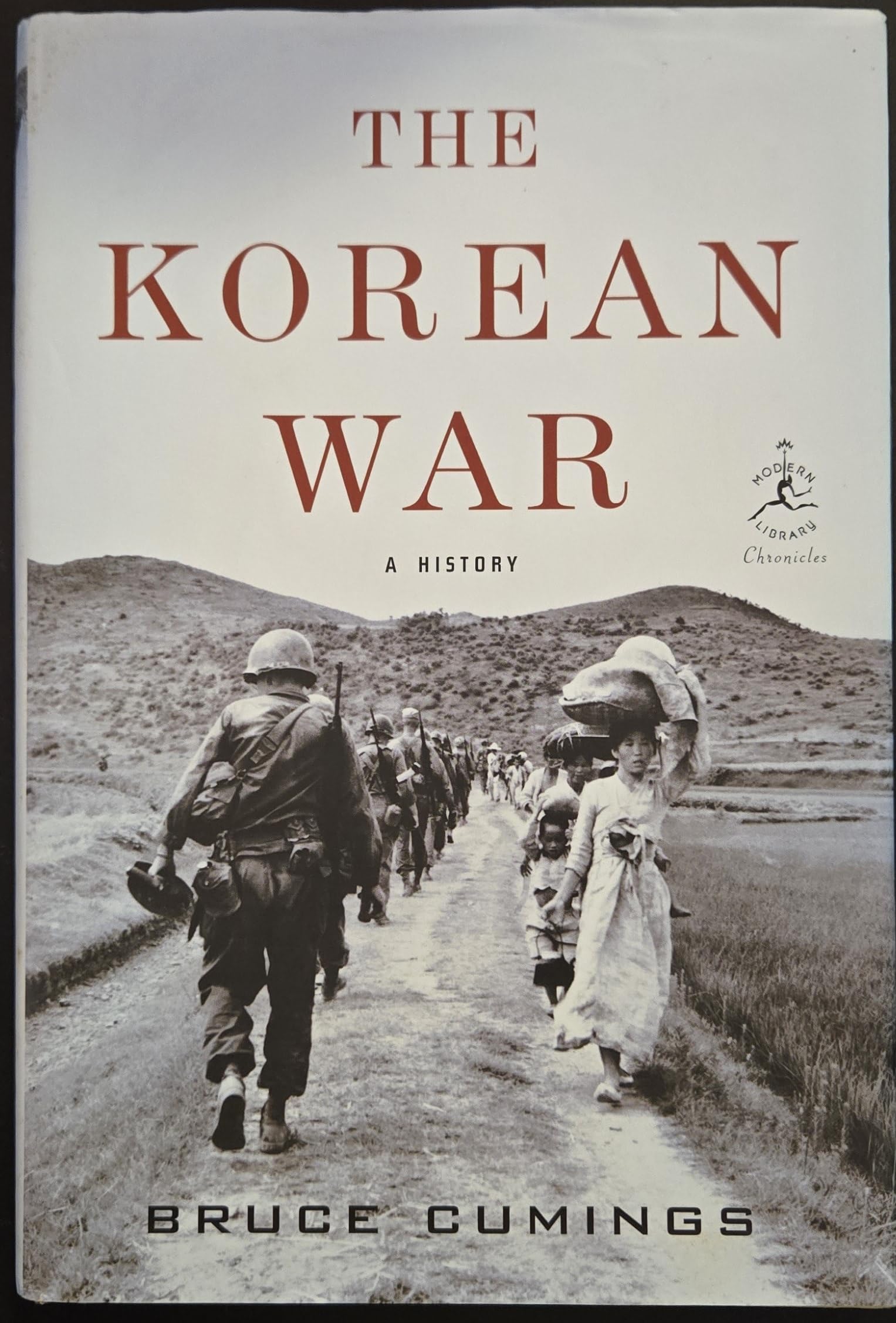 The Korean War: A History (Modern Library Chronicles),New
