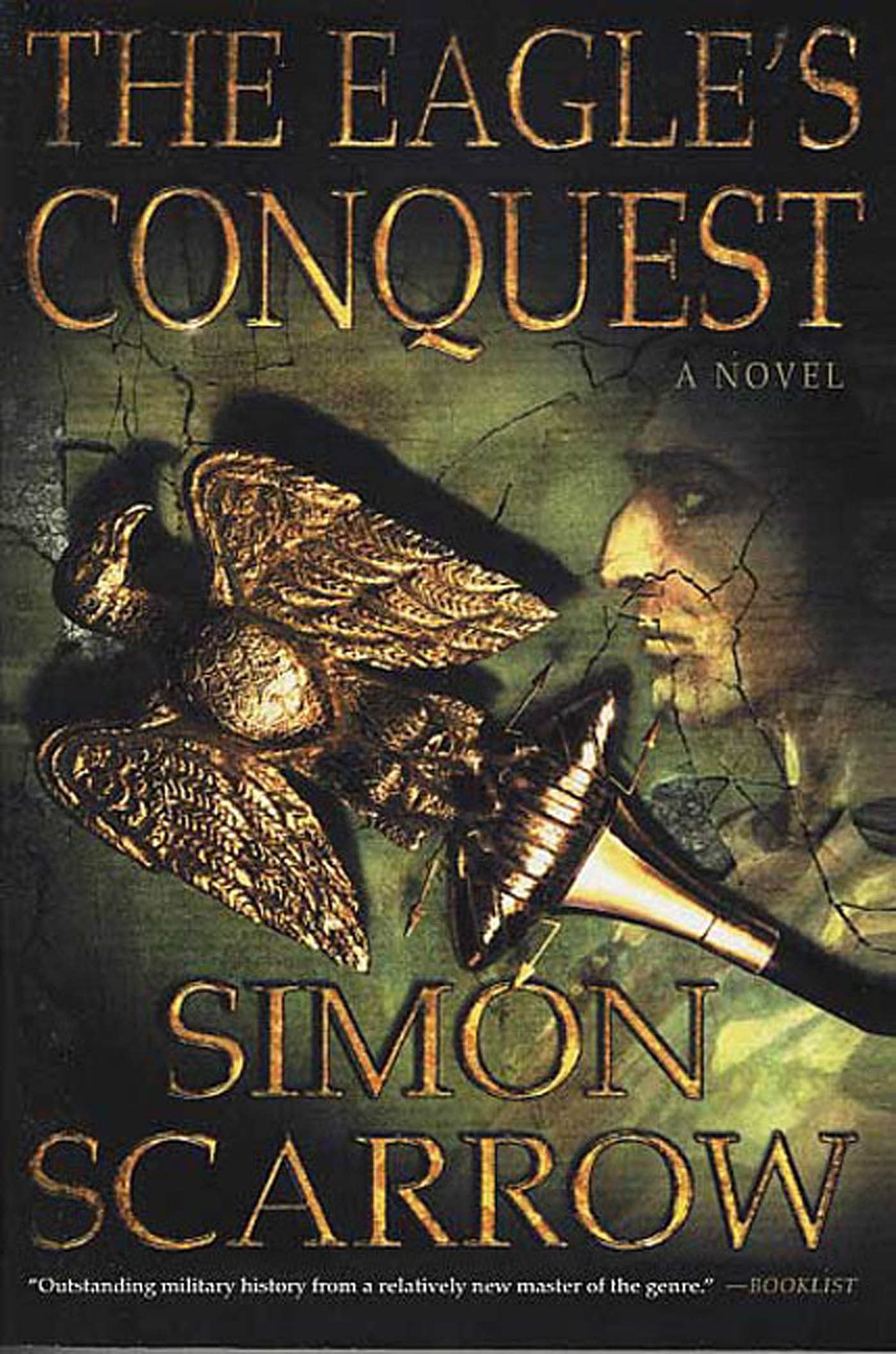 The Eagle's Conquest: A Novel of the Roman Army (Eagle Series, 2),New