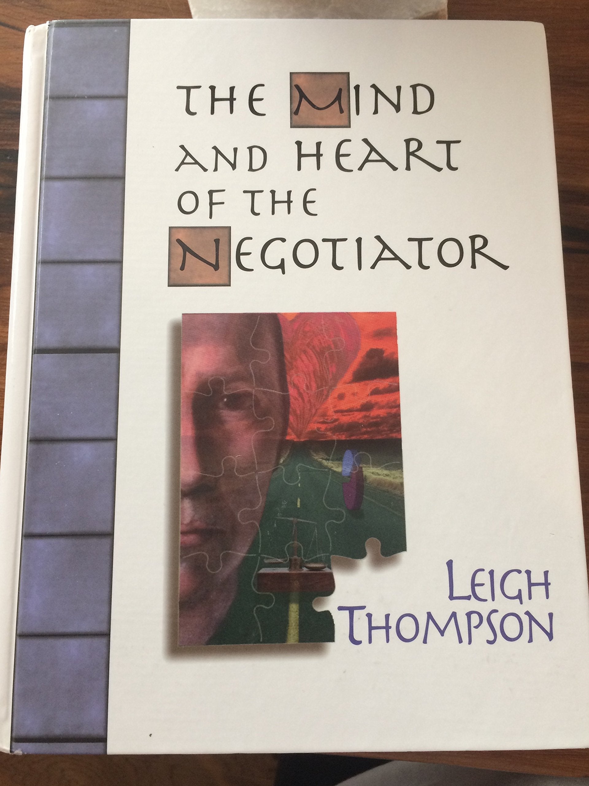 The Mind and Heart of the Negotiator,Used