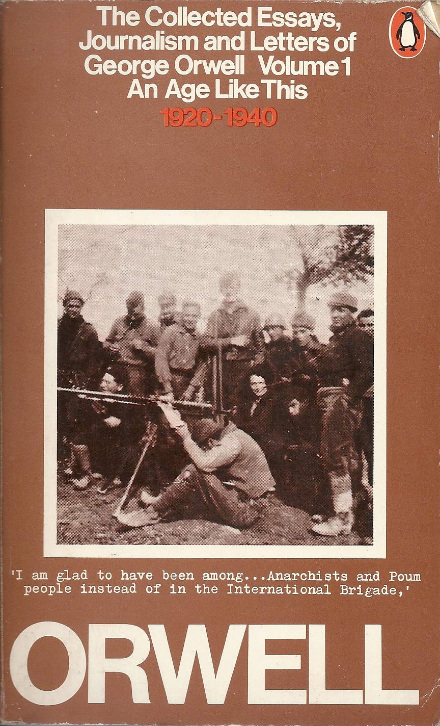 An Age Like This, 19201940 (Collected Essays, Journalism and Letters, Vol. 1),Used