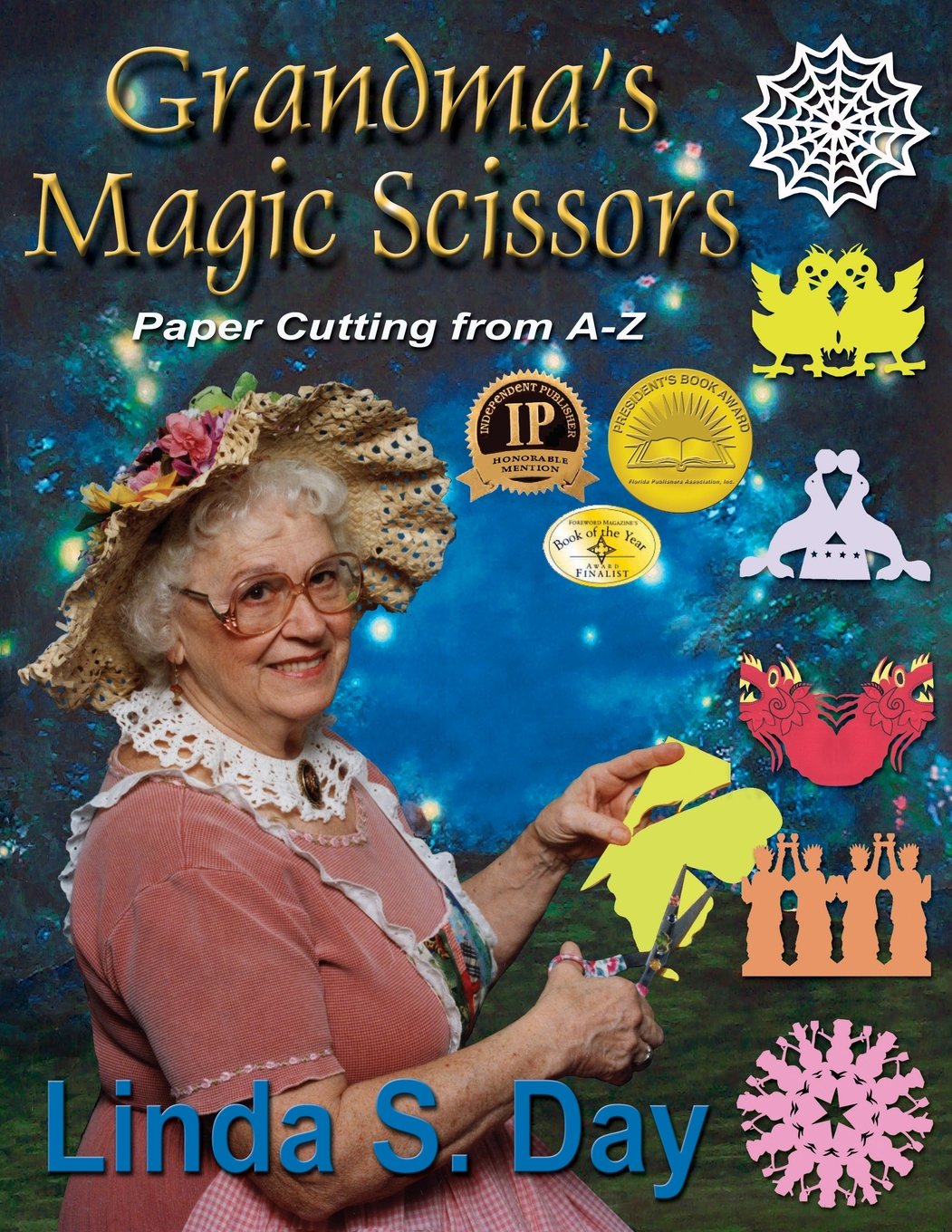 Grandma's Magic Scissors: Paper Cutting from AZ,Used