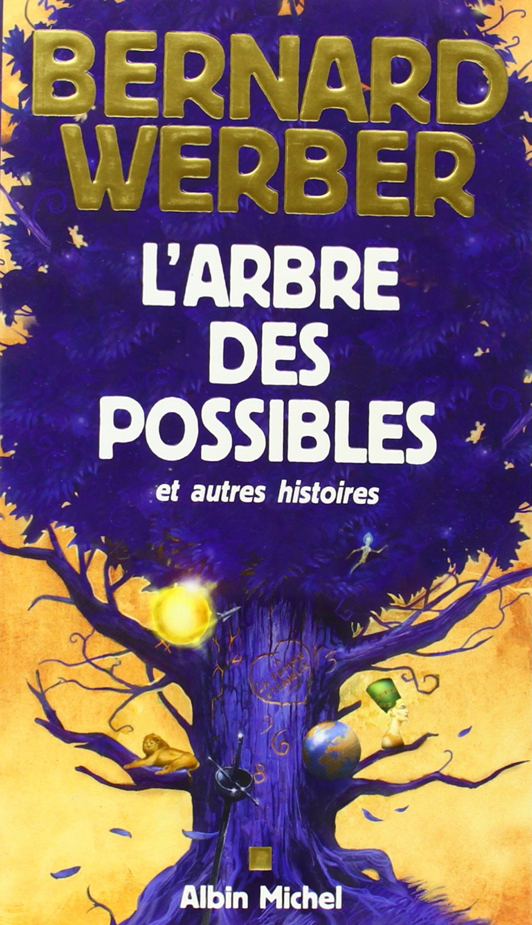 L'Arbre des possibles et autres histoires,Used