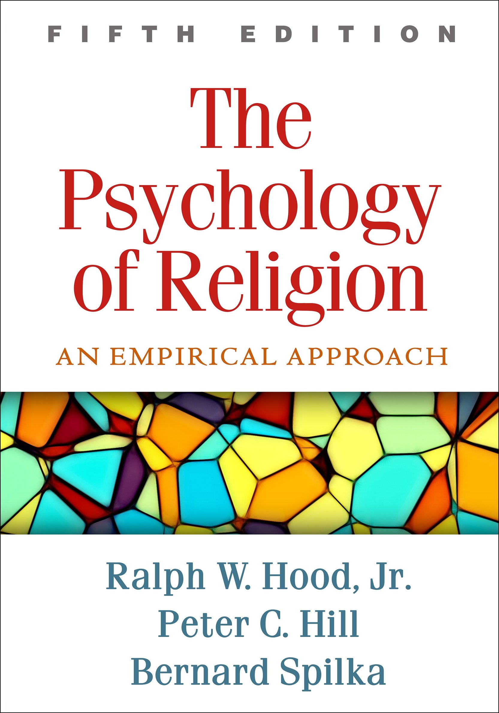The Psychology of Religion: An Empirical Approach,Used