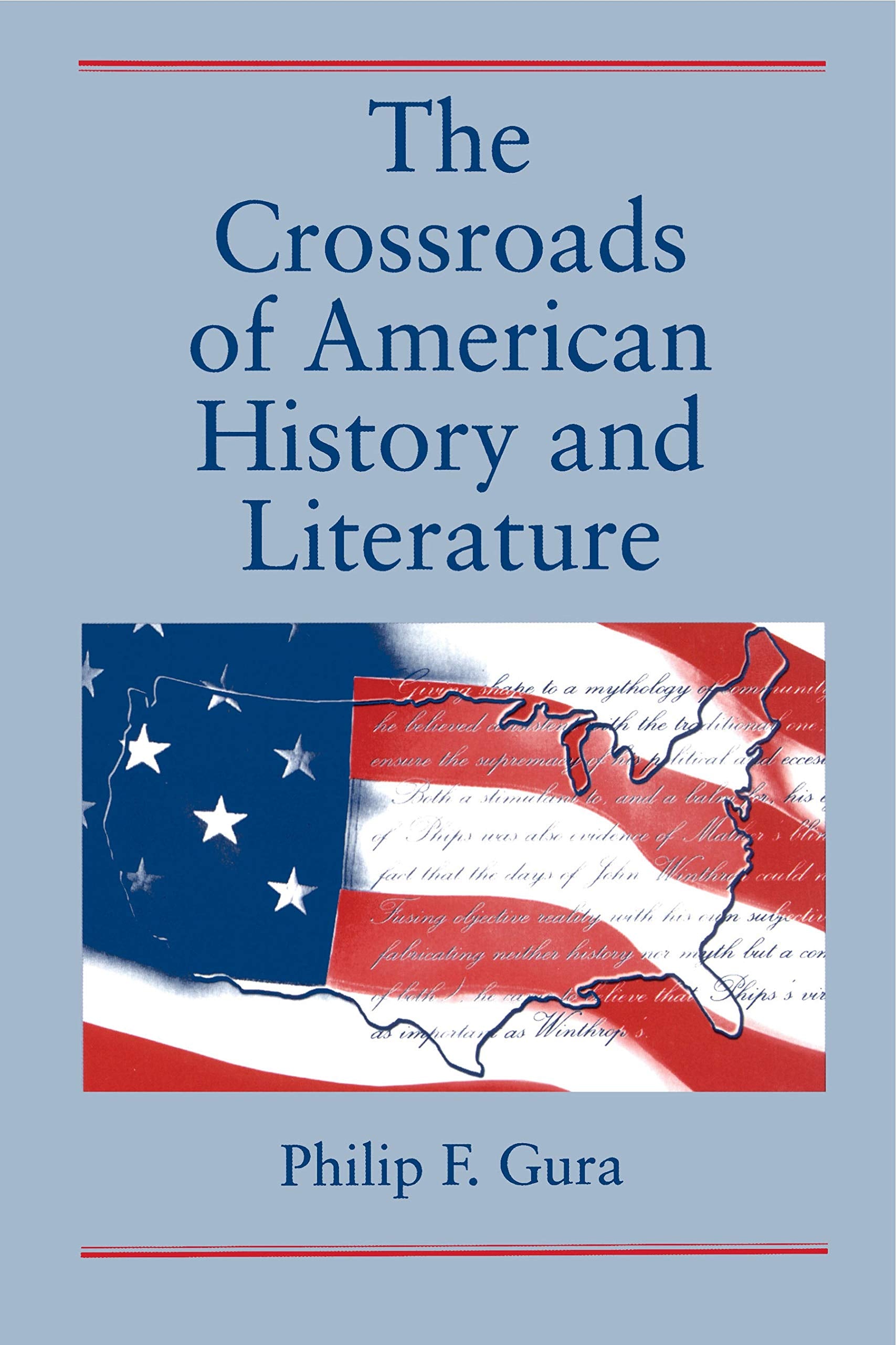 The Crossroads Of American History And Literature,Used