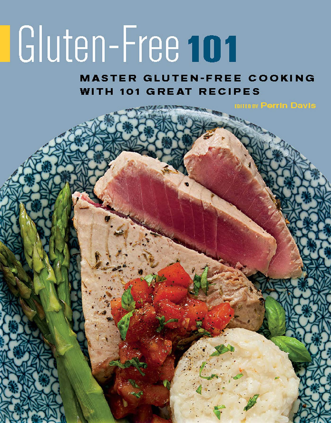 Glutenfree 101: Master Glutenfree Cooking With 101 Great Recipes,Used