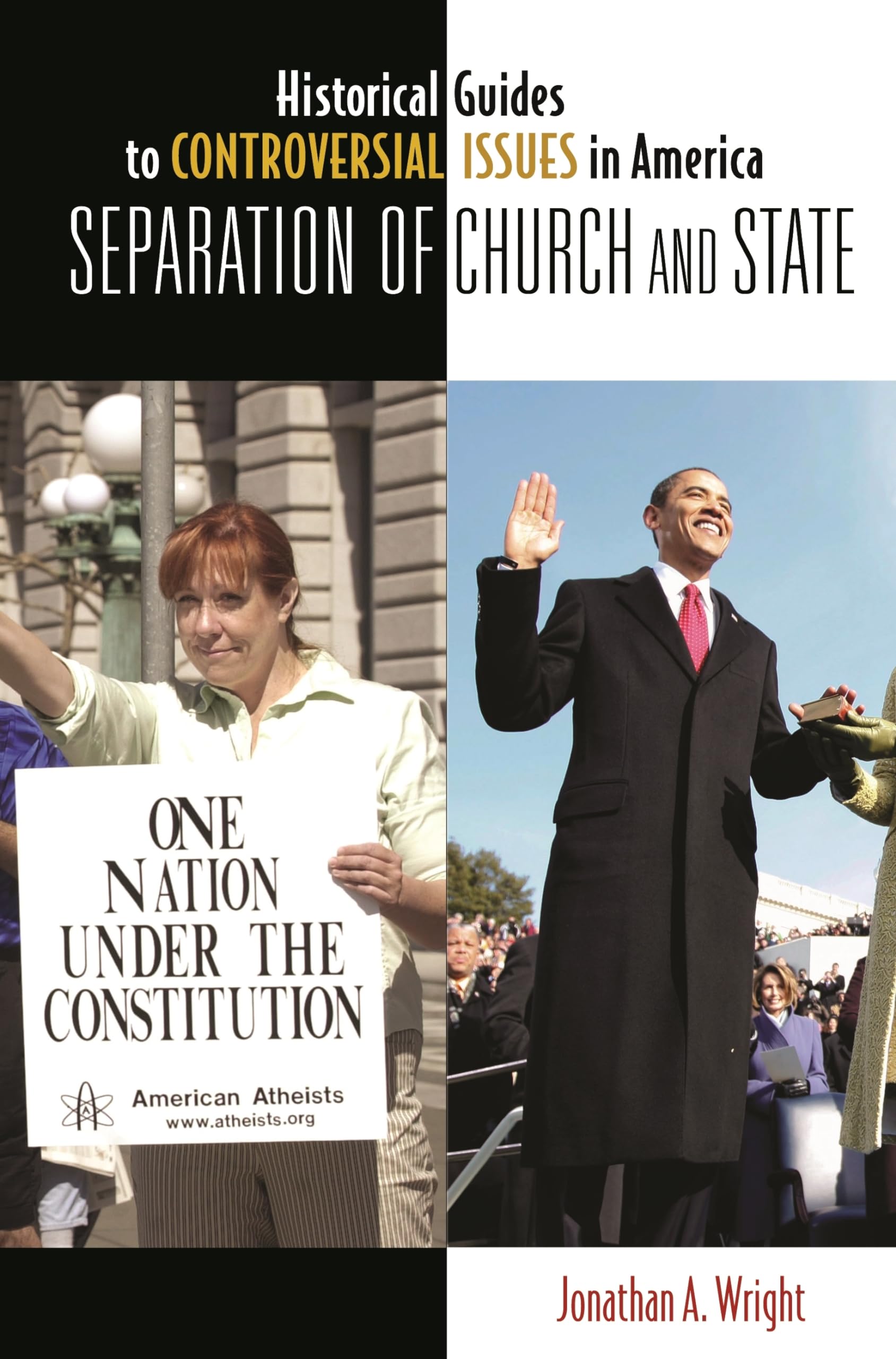 Separation of Church and State (Historical Guides to Controversial Issues in America),Used