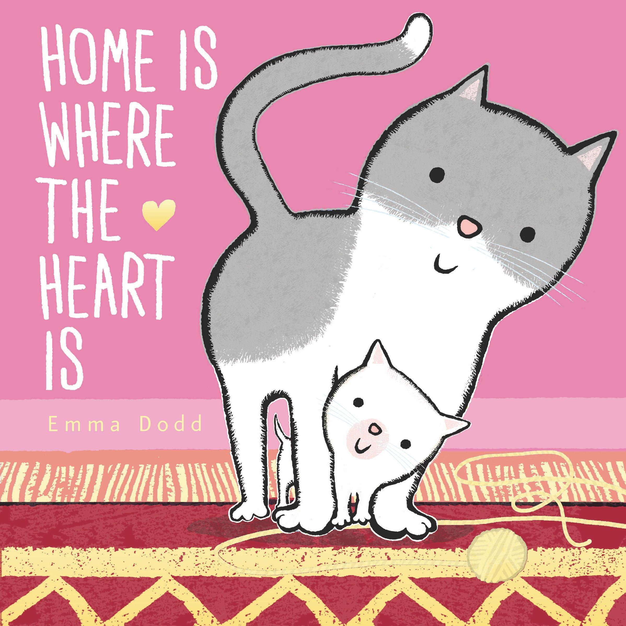 Home Is Where The Heart Is (Emma Dodd'S Love You Books),Used