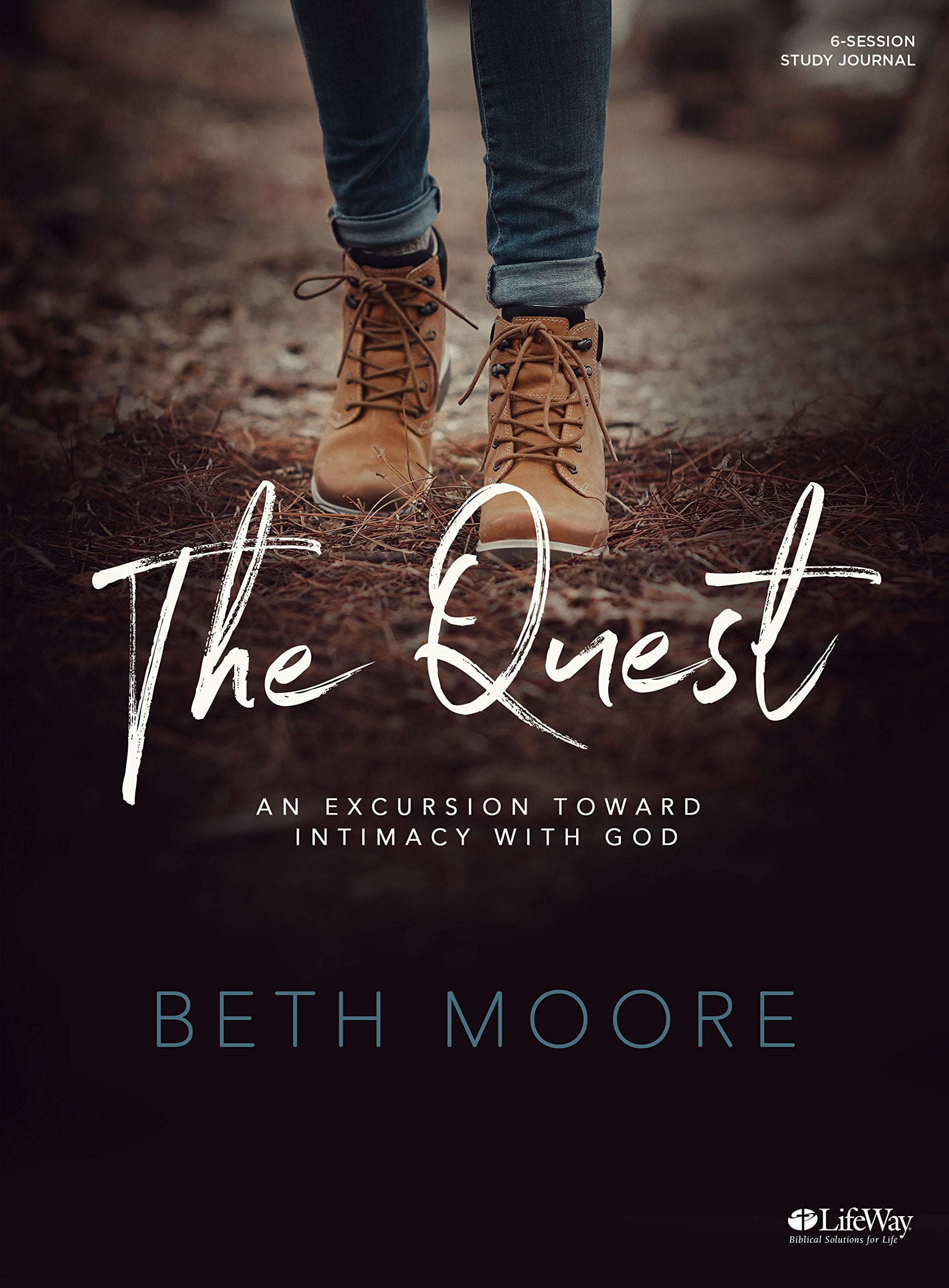 The Quest Study Journal: An Excursion Toward Intimacy With God