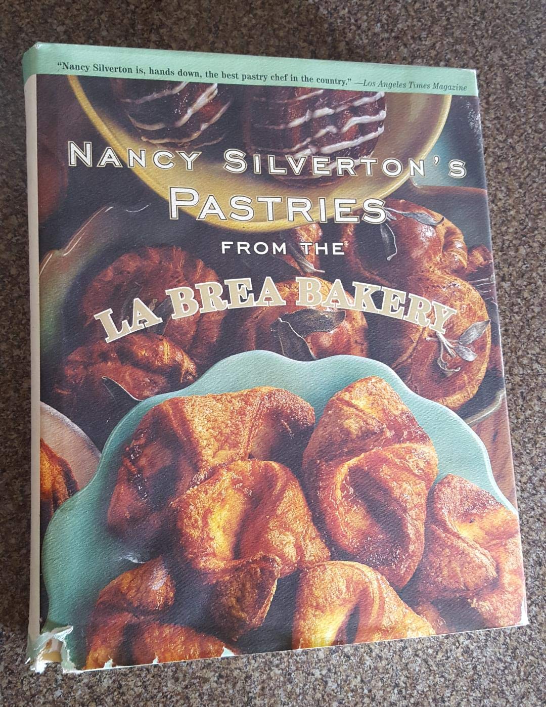Nancy Silverton's Pastries from the La Brea Bakery,Used