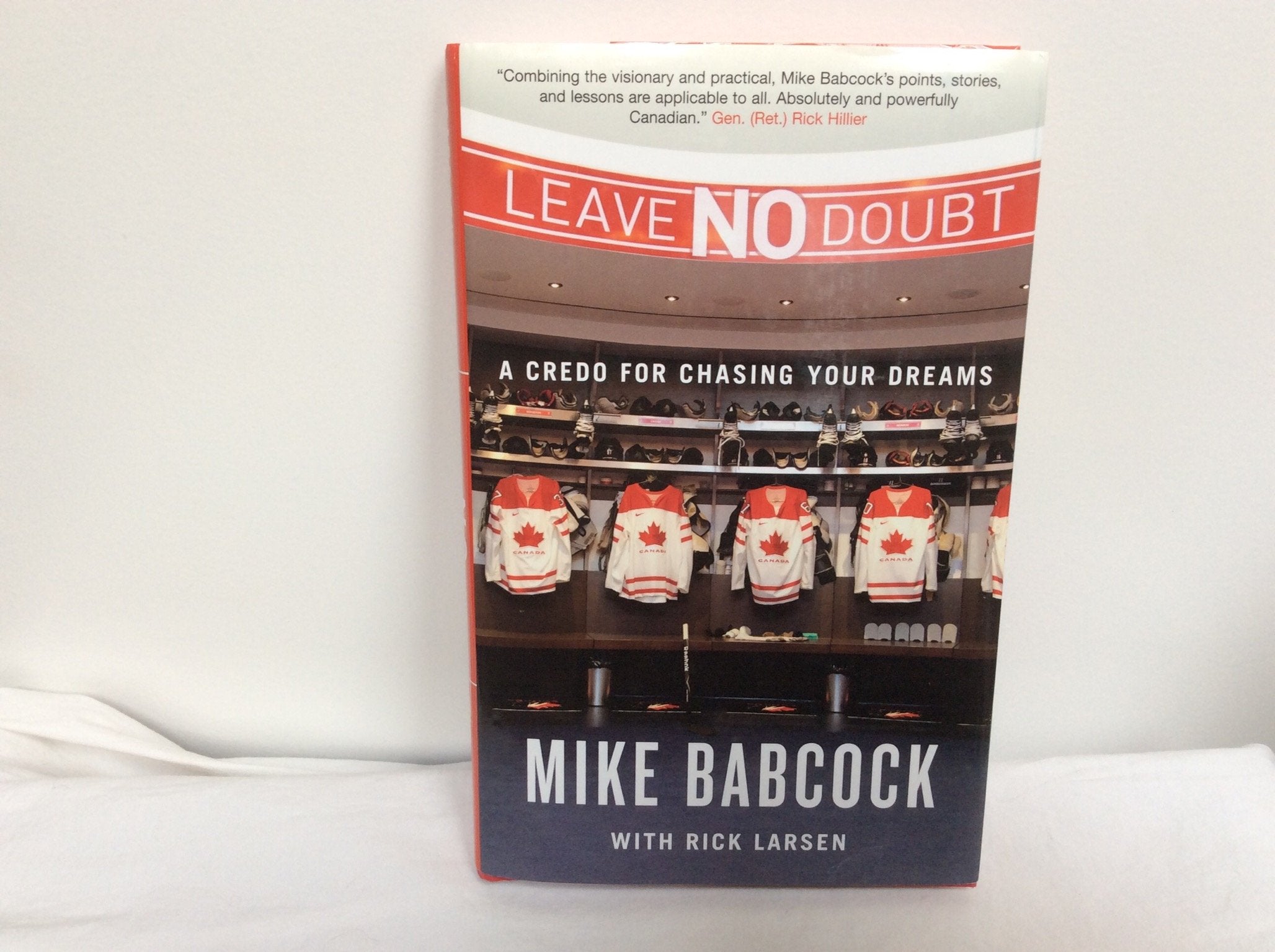 Leave No Doubt: A Credo for Chasing Your Dreams,Used